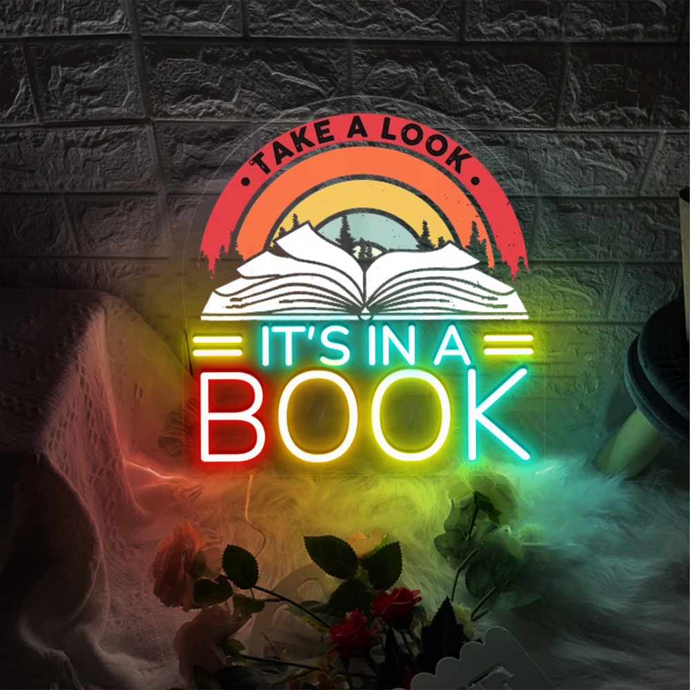 Take A Look It's In A Book UV Neon Sign