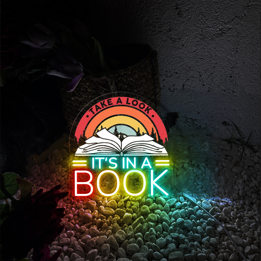Take A Look It's In A Book UV Neon Sign