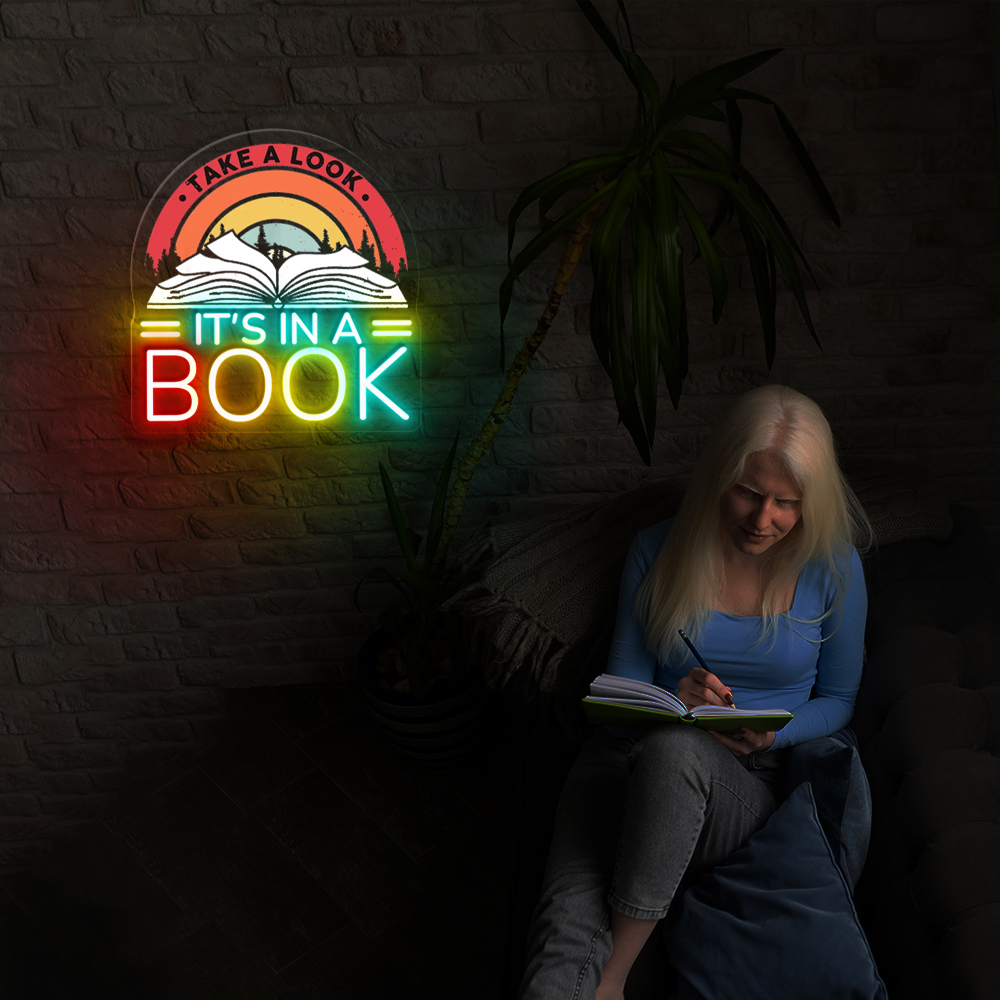 Take A Look It's In A Book UV Neon Sign