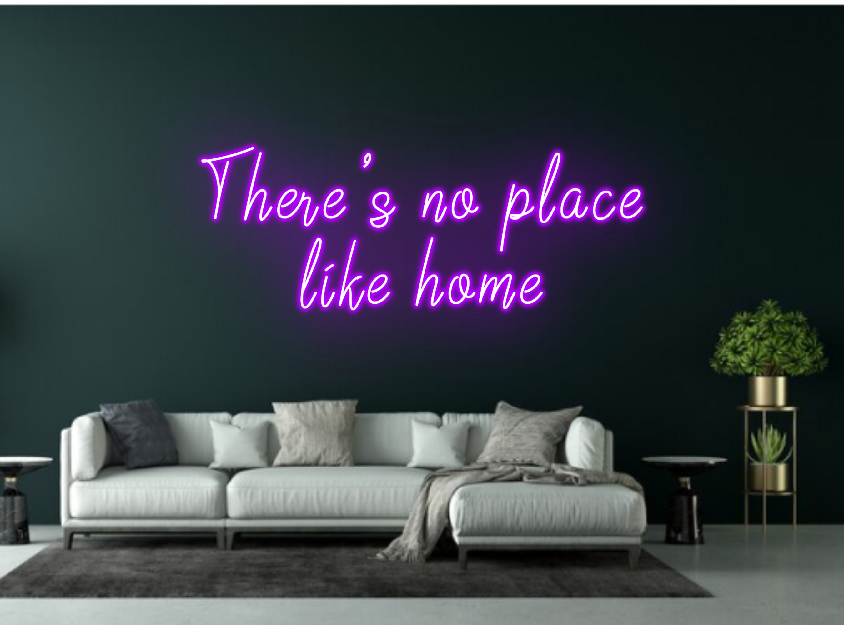 There Is No Place Like Home Neon Sign