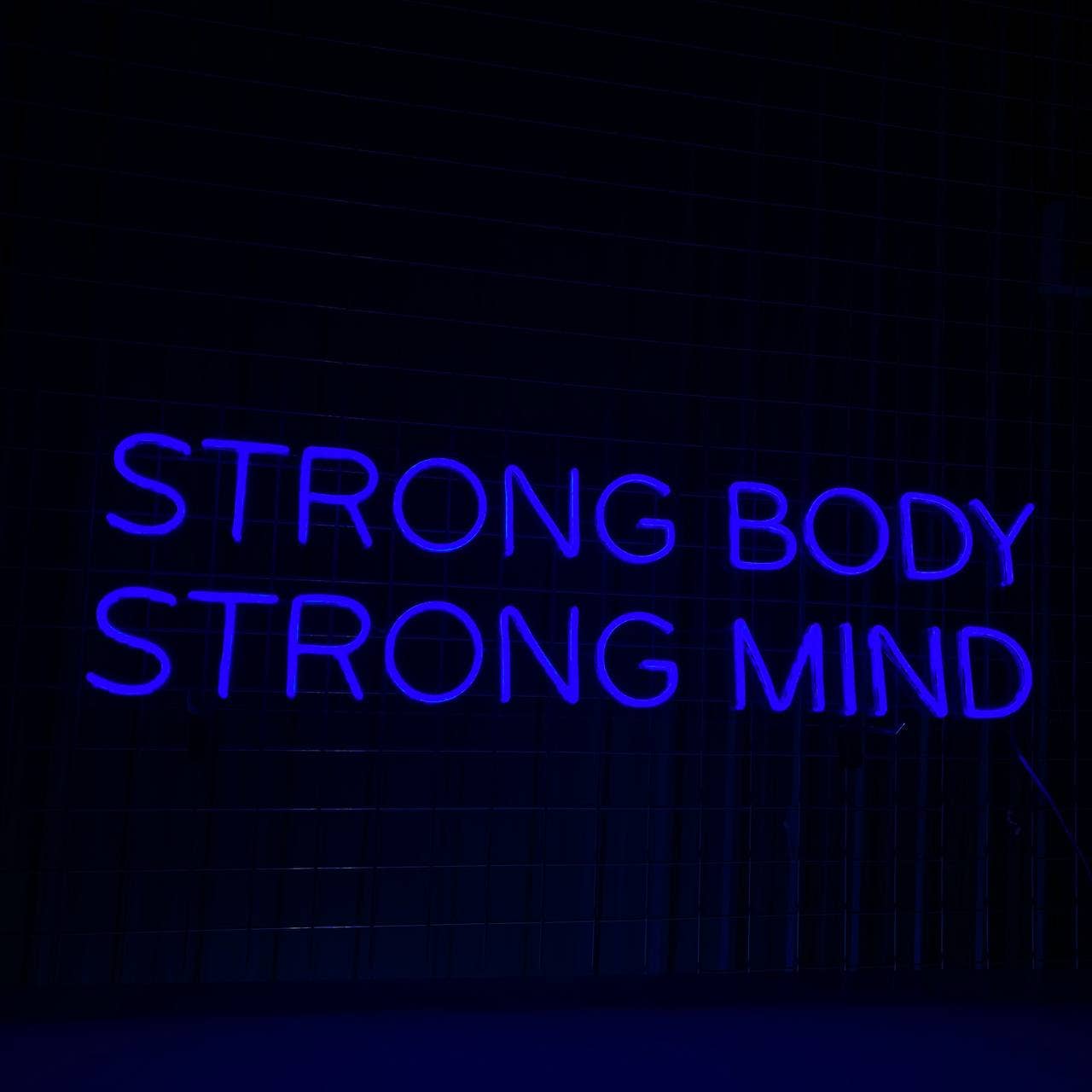 Strong Body Strong Mind Neon Sign Wall Art Decoration