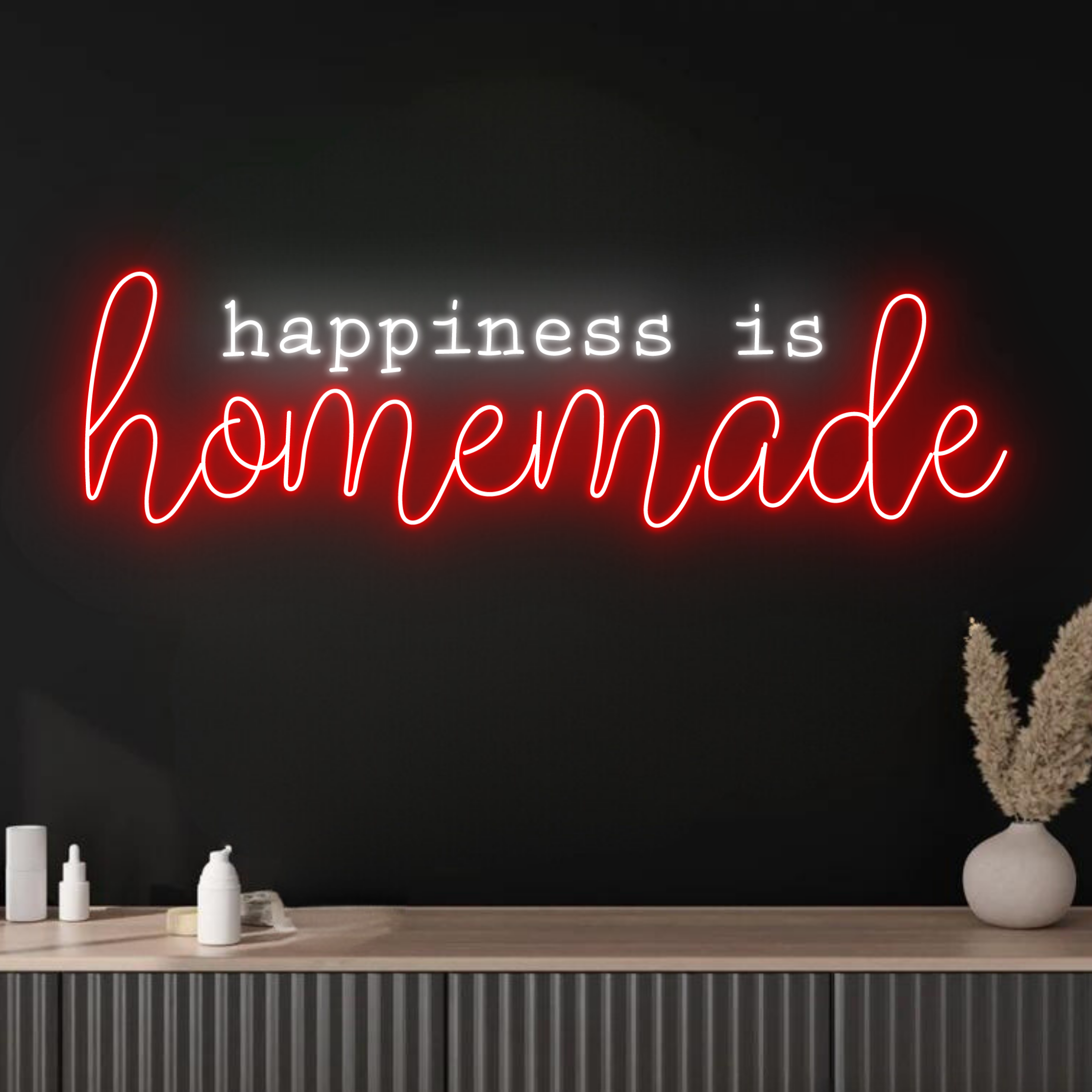 Happiness is Homemade Neon Sign