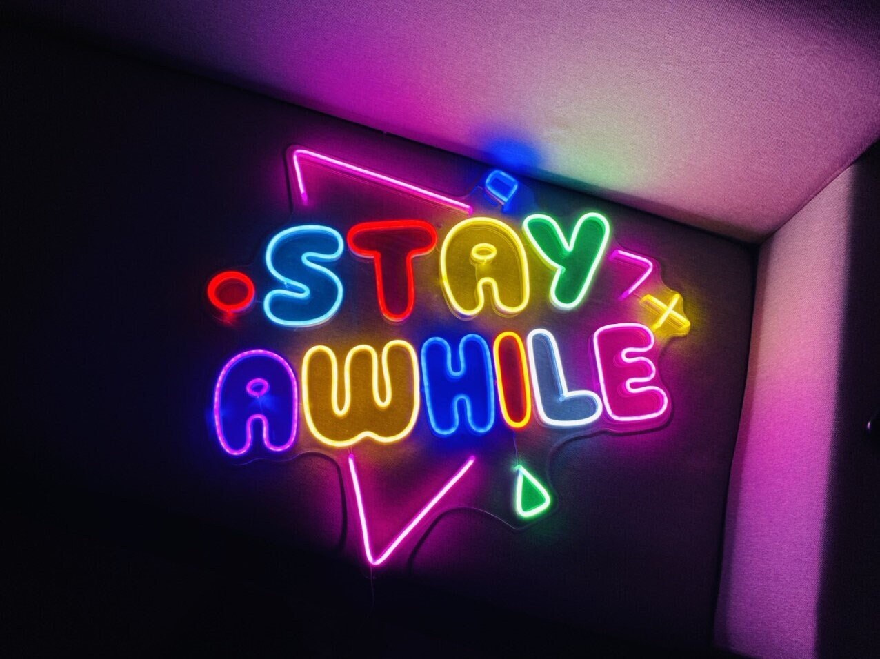 Stay Awhile Neon Sign Custom Neon Sign