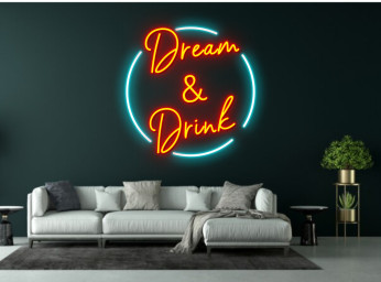 Drink And Dreams Neon Signs Decor