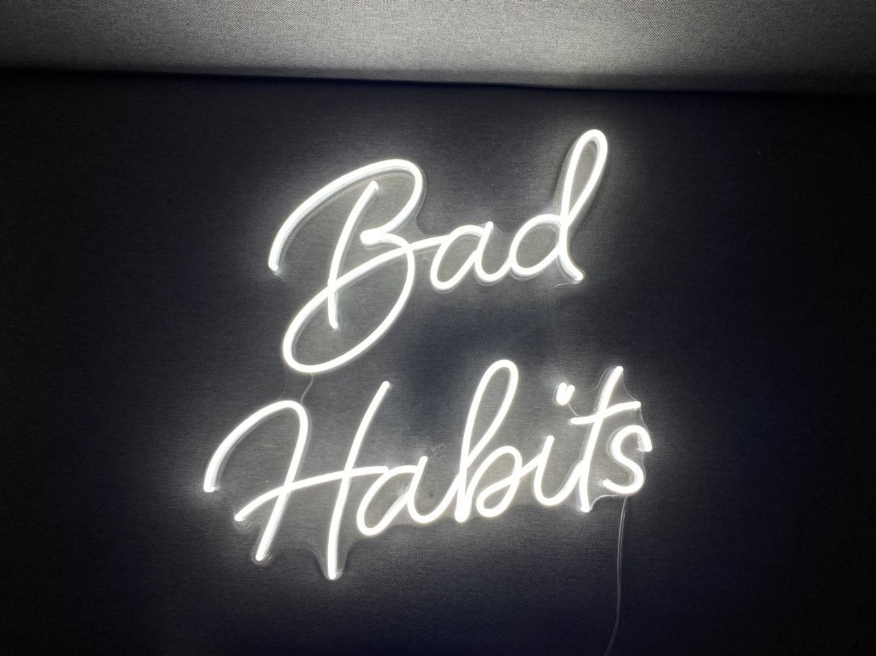 Bad Habits Neon Sign