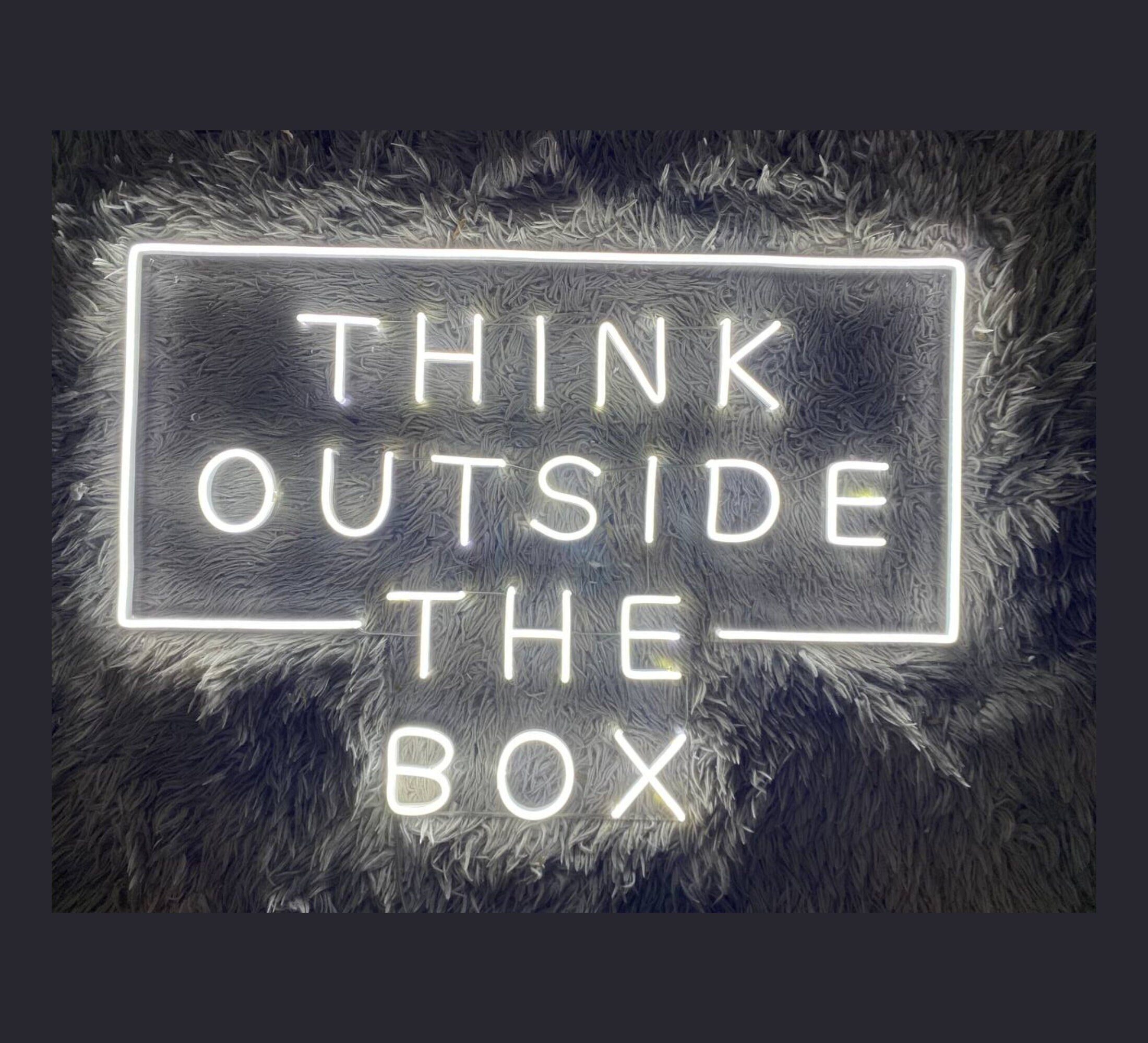 Think Outside The Box Neon Sign