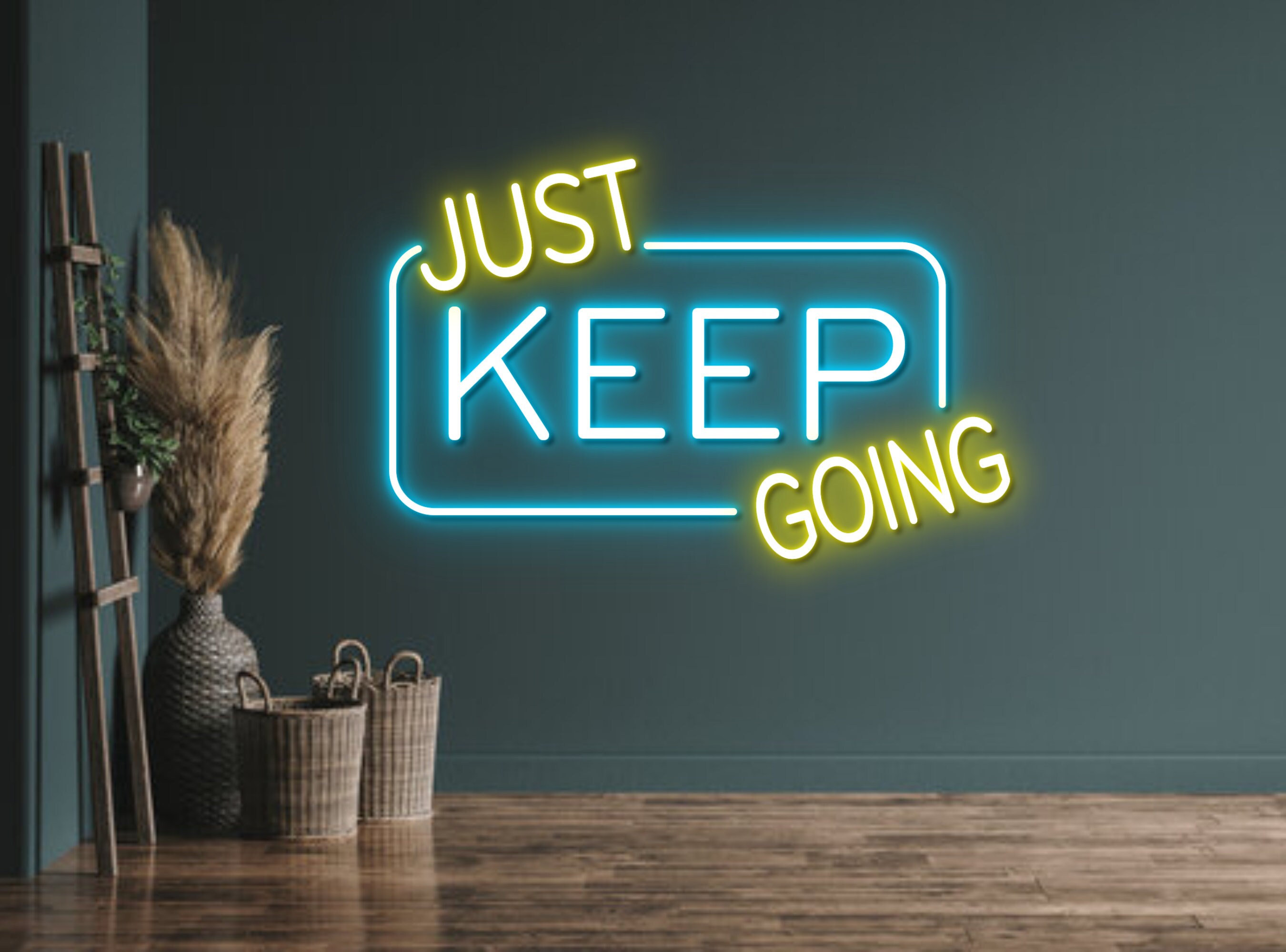Just Keep Going Neon Sign