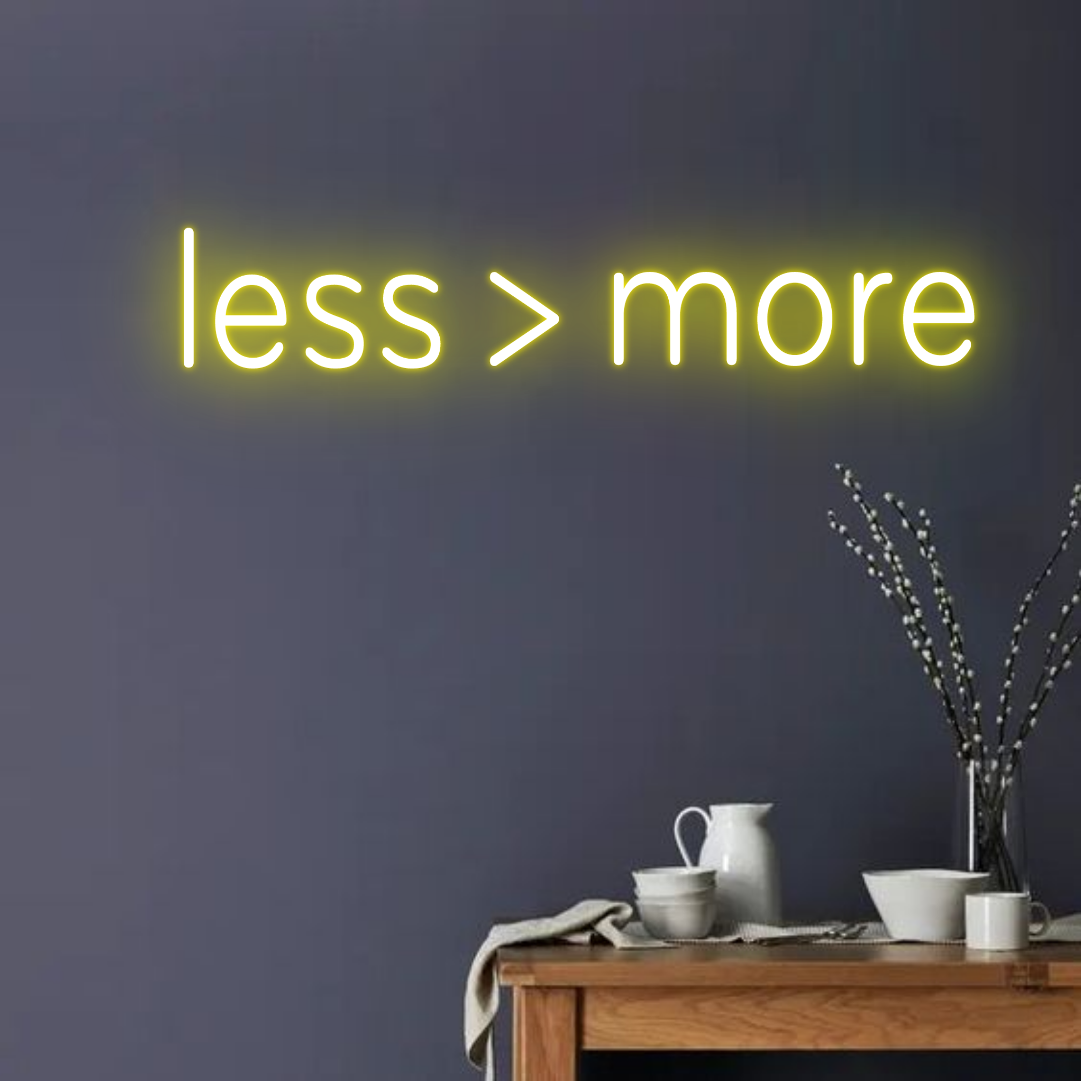 Less Is More Neon Sign Long-lasting Office Decor