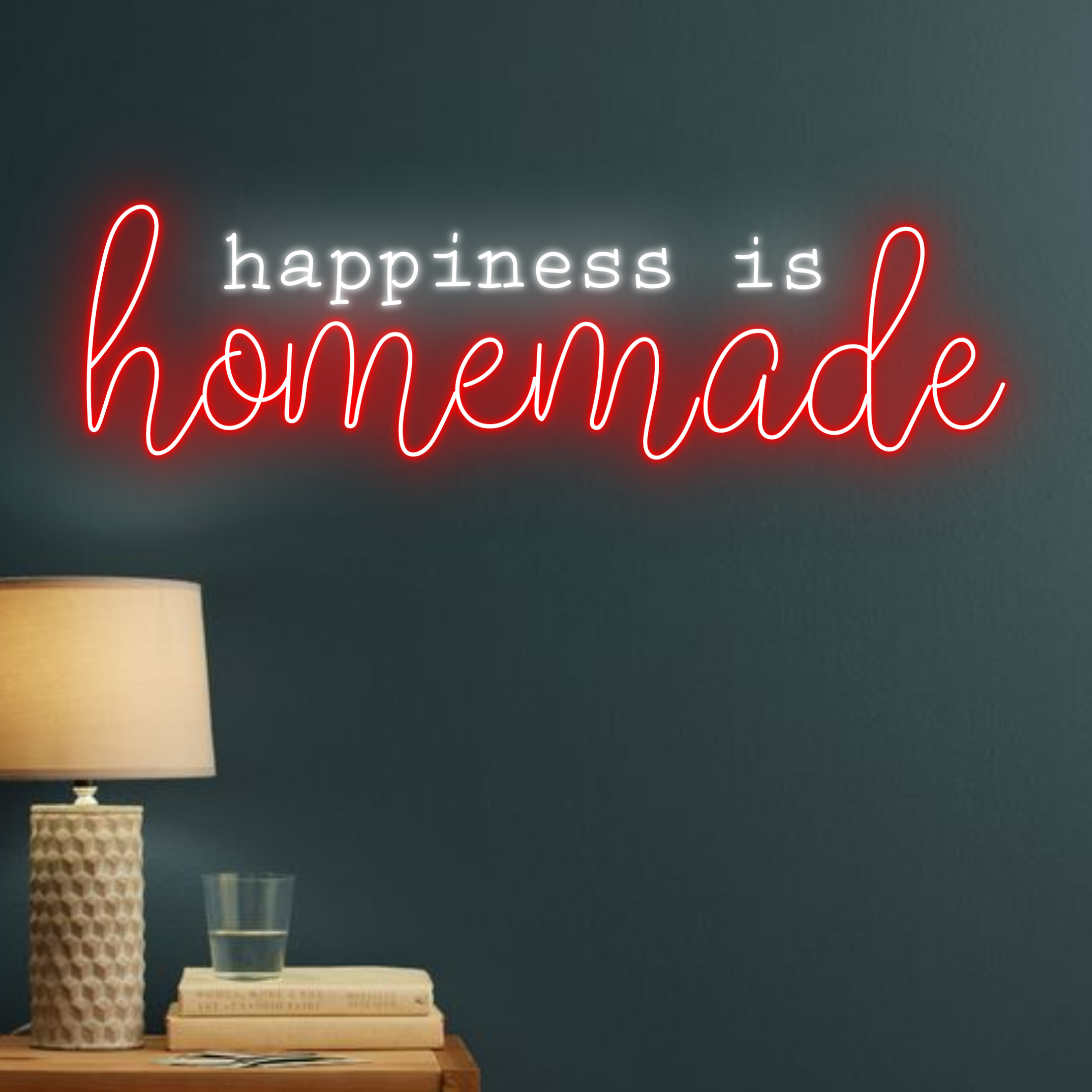 Happiness is Homemade Neon Sign