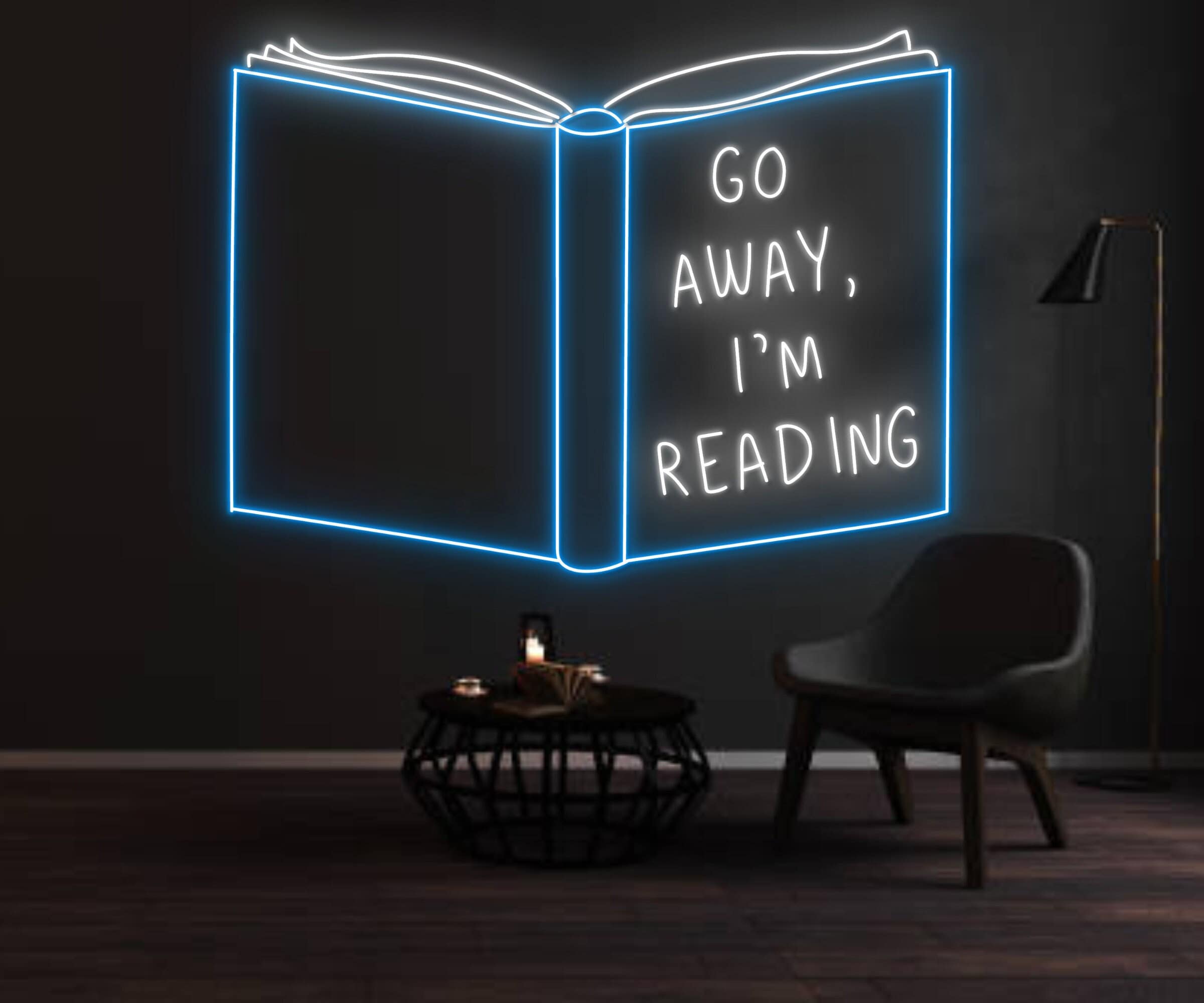 Go Away I'm Reading Neon Sign Bookish Wall Art Decor