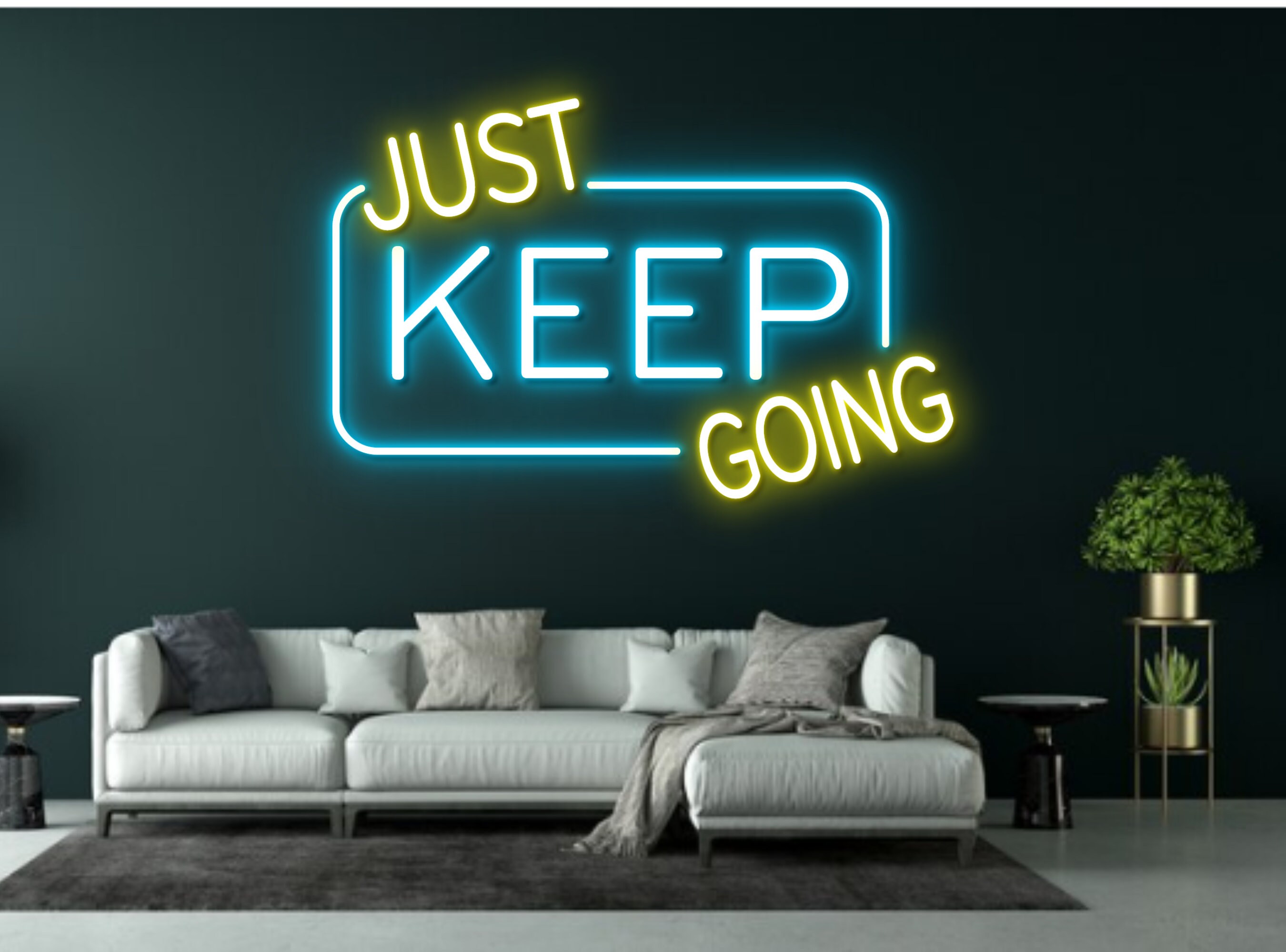 Just Keep Going Neon Sign