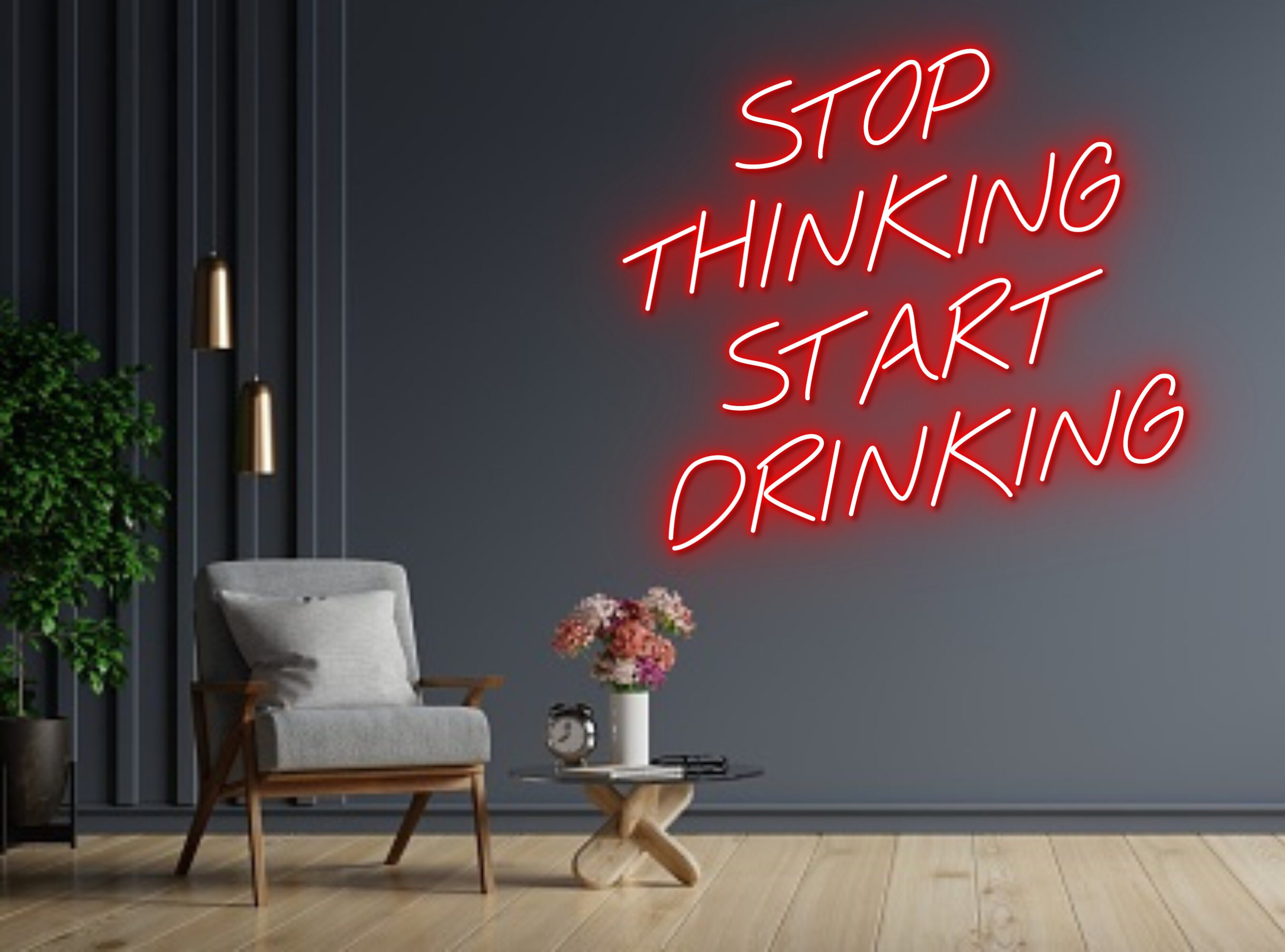 Stop Thinking Star Drinking Neon Signs Decor Business