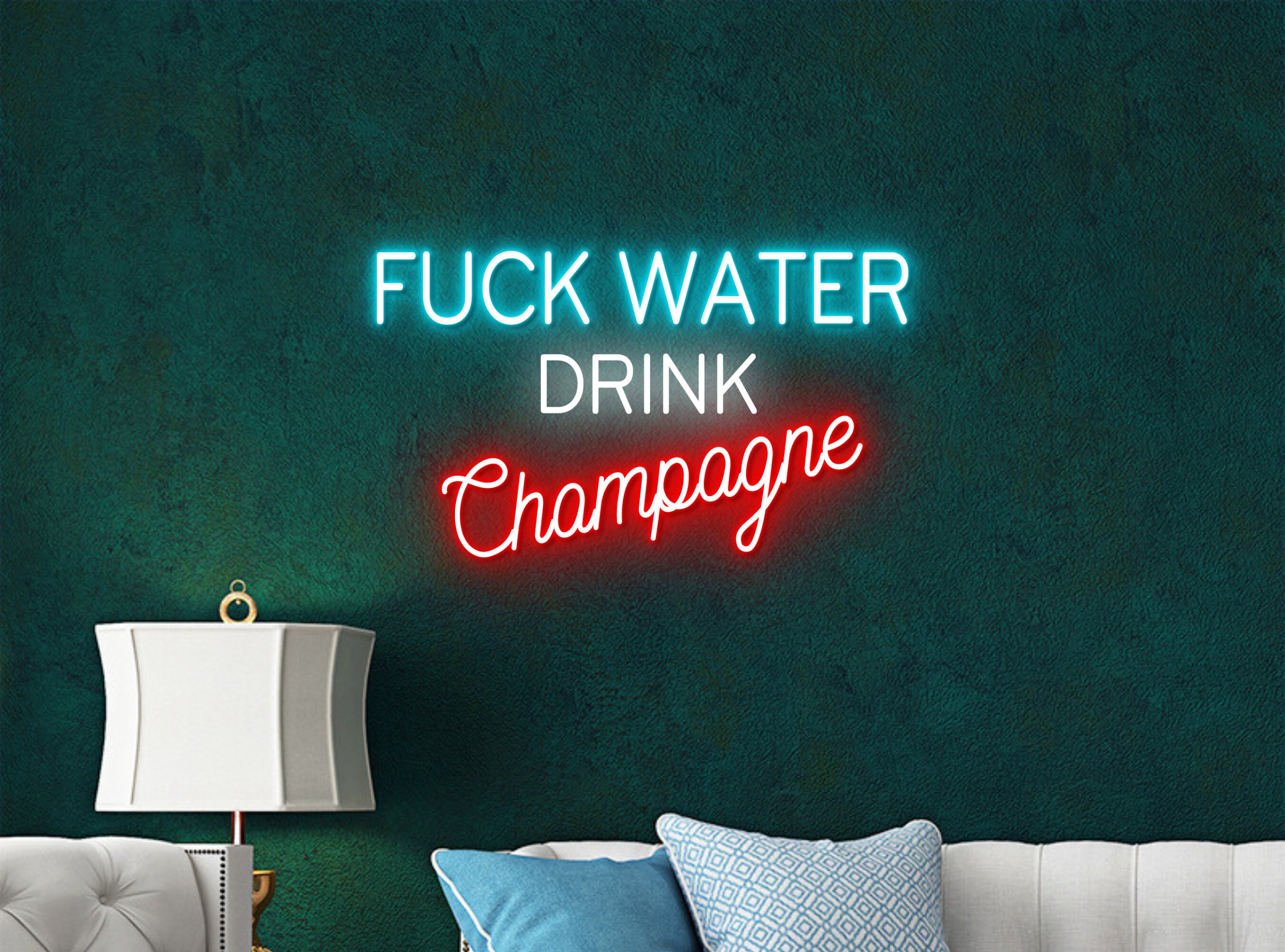 Save Water Drink Champagne Neon Signs