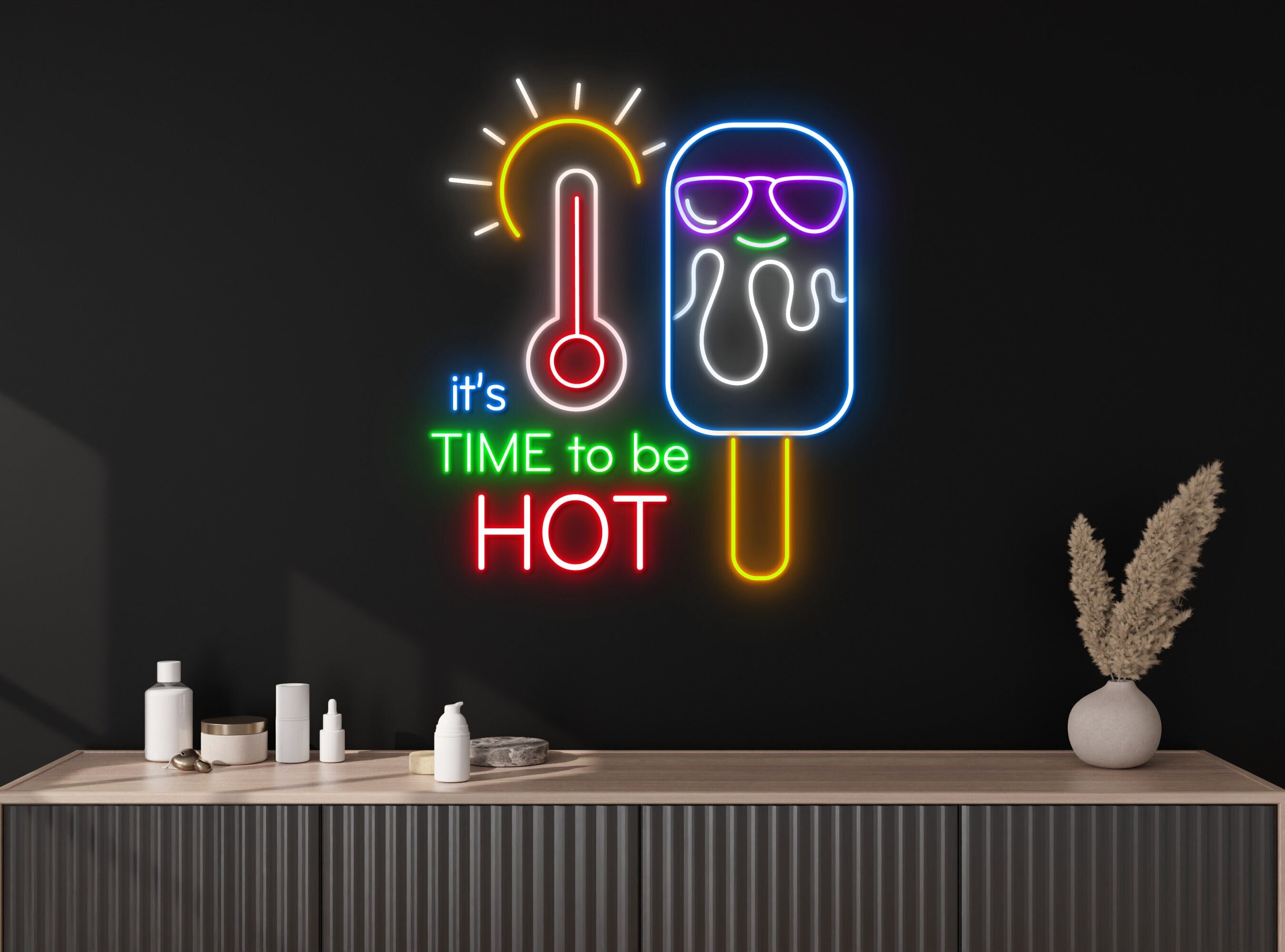 It's Time To Be Hot Ice Cream Neon Sign