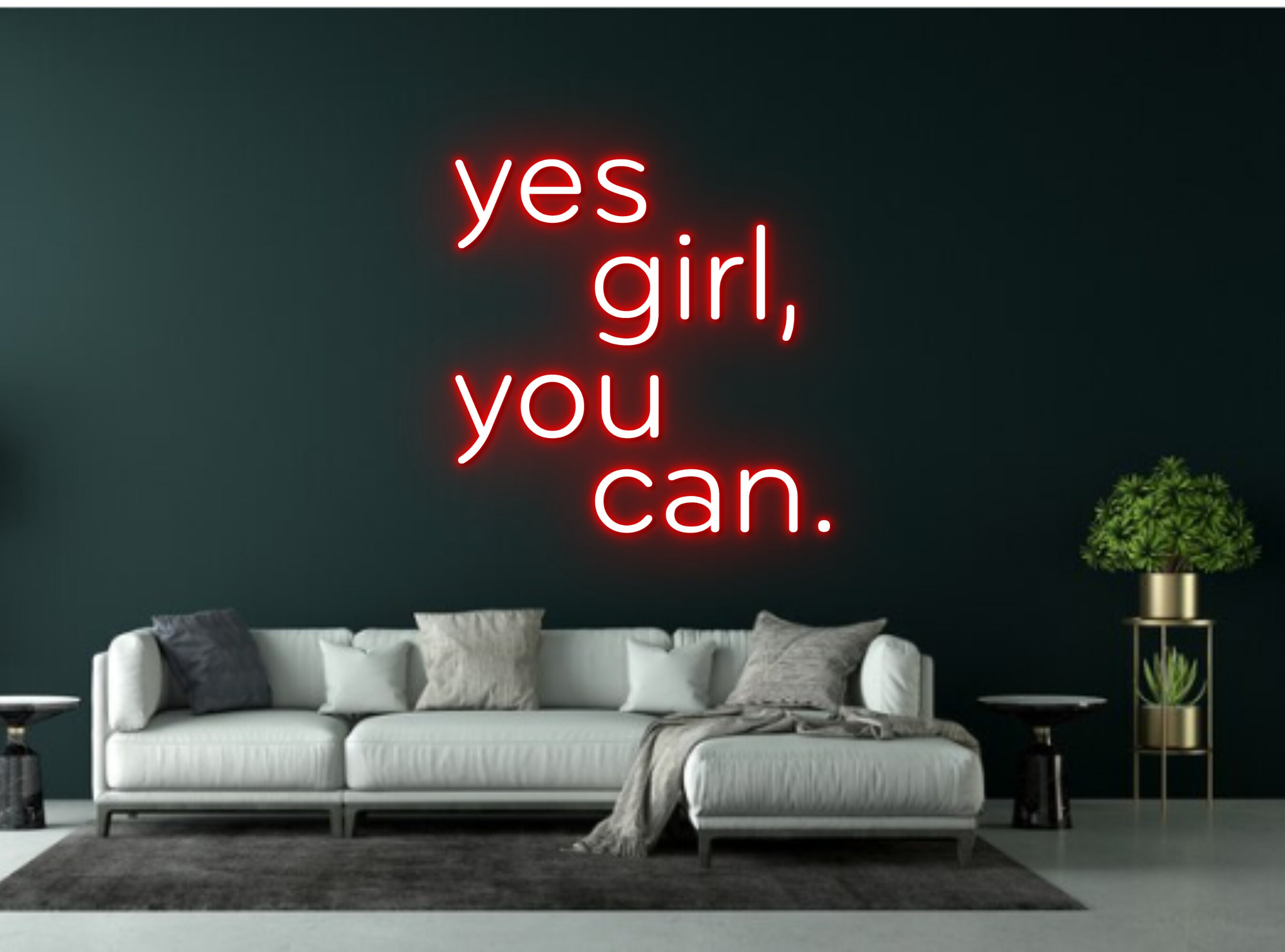 Yes Girl You Can Neon Sign