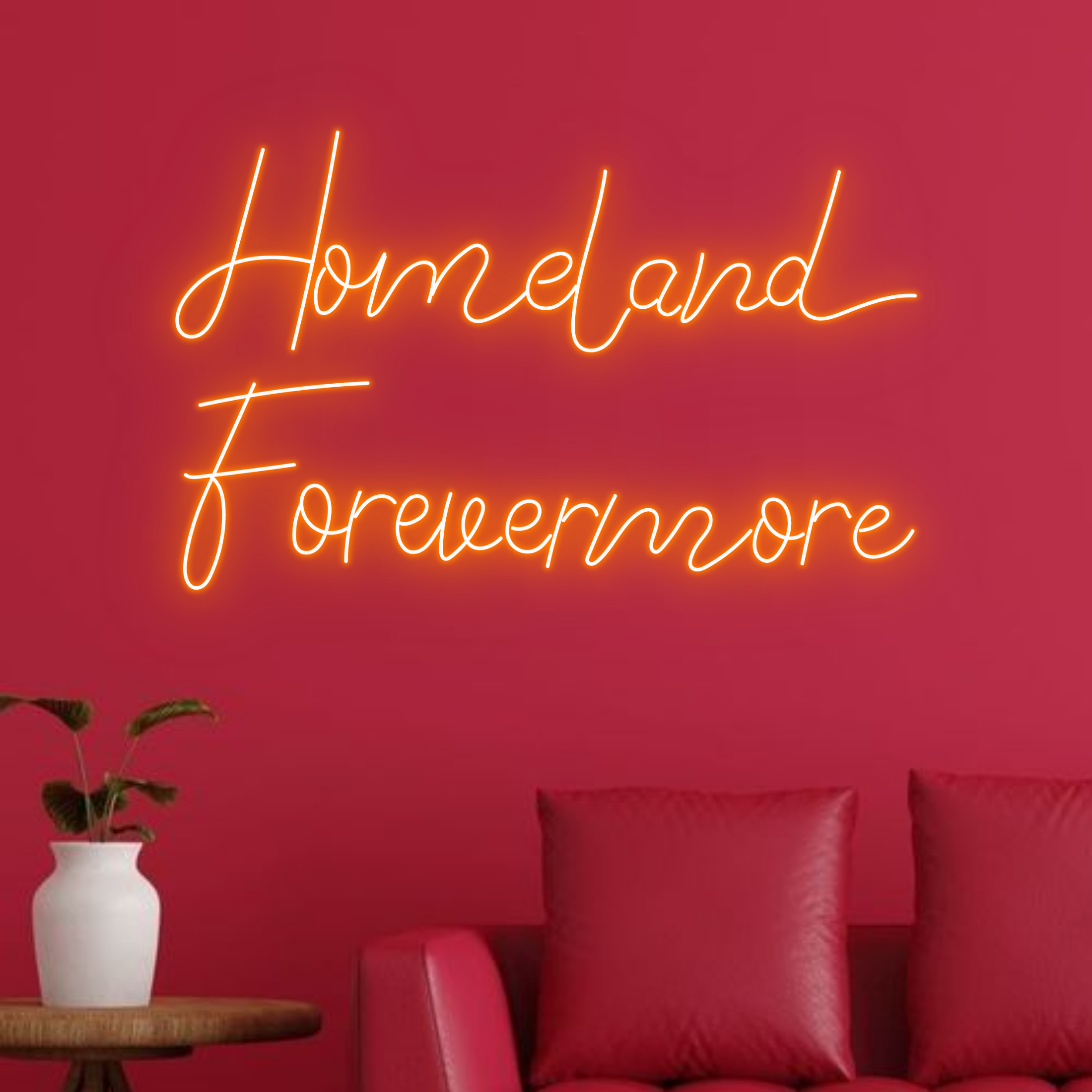 Homeland Forever More Neon Sign Long-lasting Wall Decor