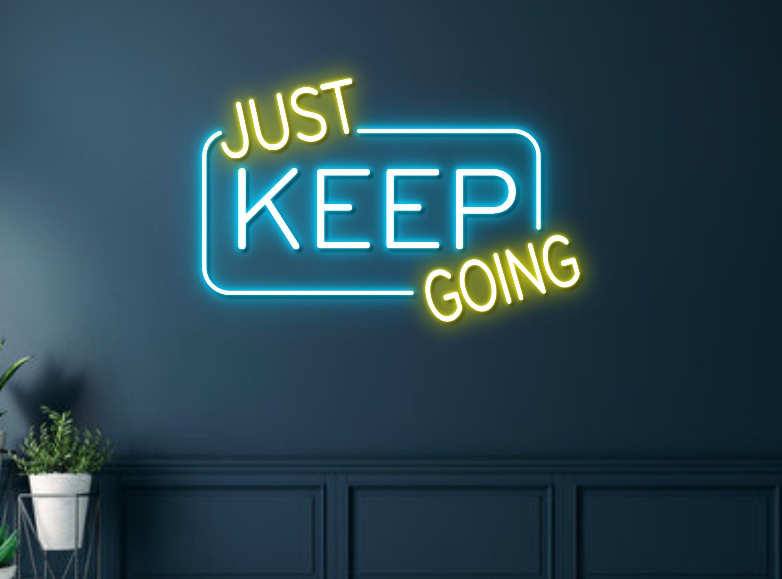 Just Keep Going Neon Sign