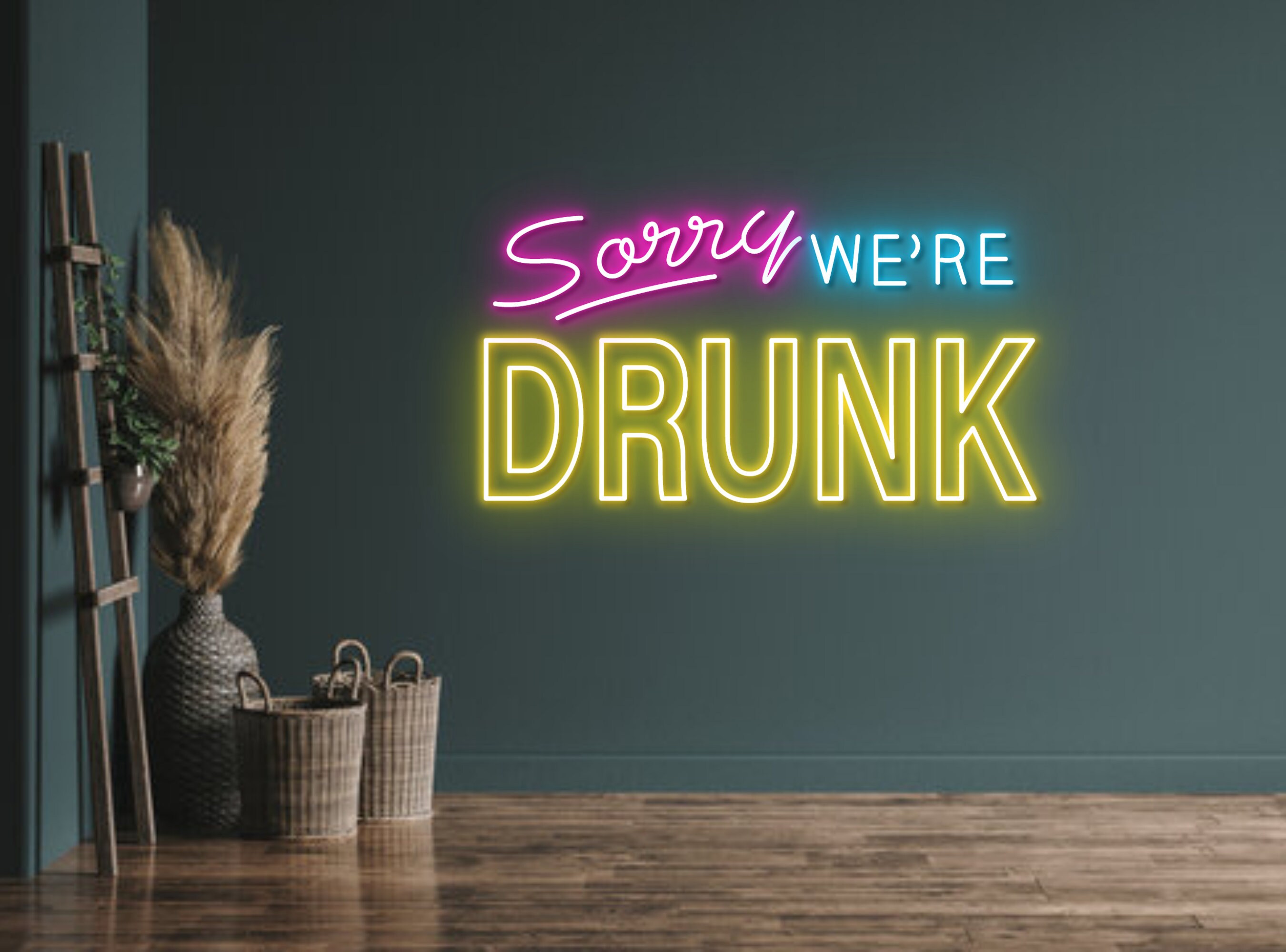 Sorry We Are Drunk Neon Sign Decor Business Woman Man Cave