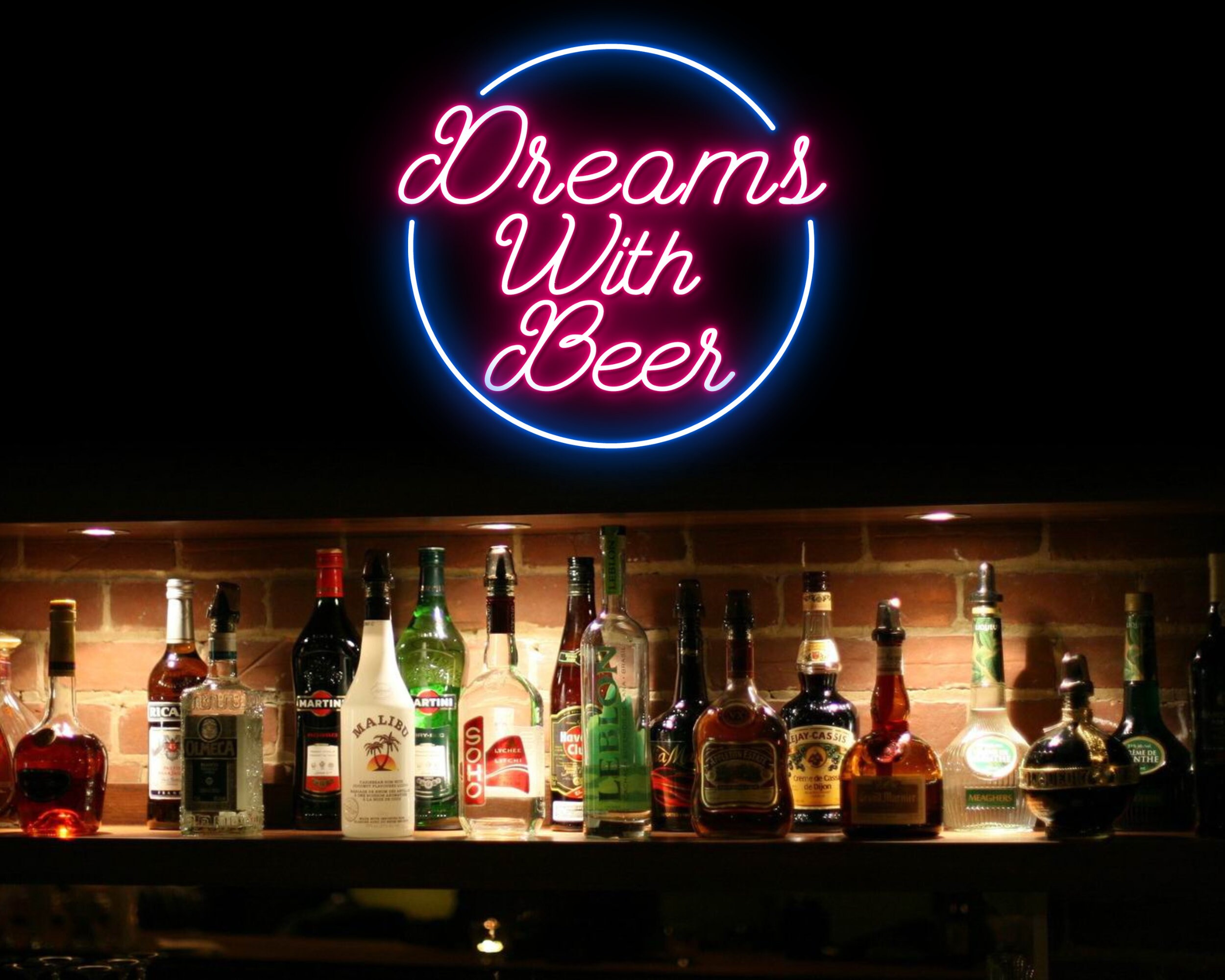 Dream With Beer Neon Sign Beer Wall Decor