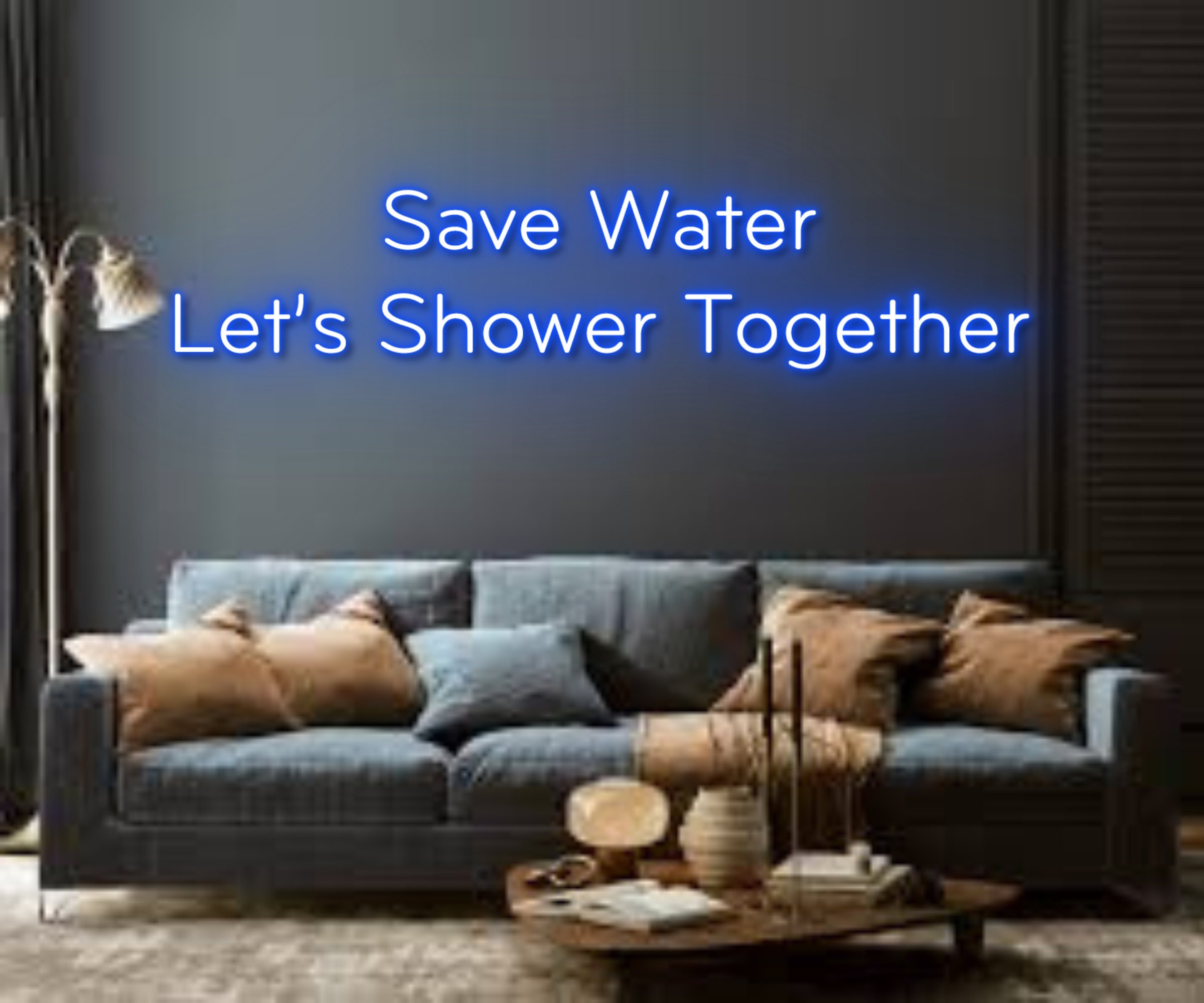 Save Water Let's Shower Together Neon Sign
