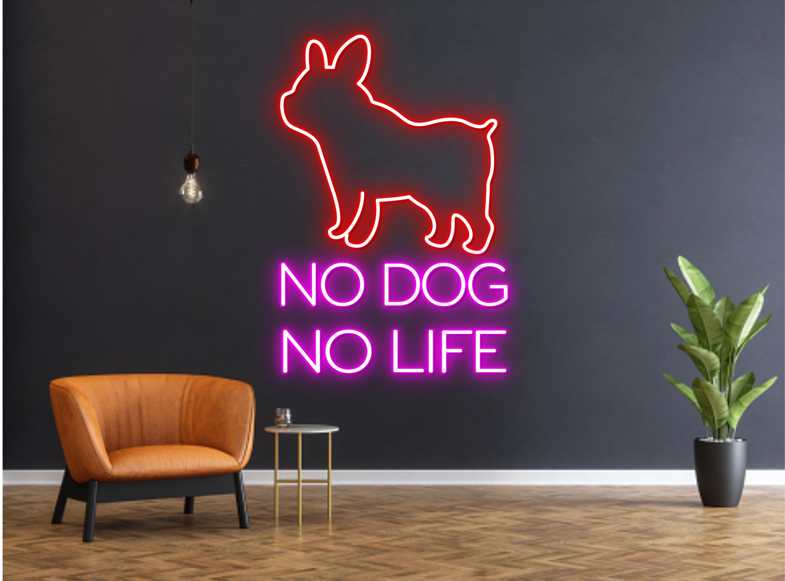 No Dog No Life Pug French Bulldog Neon Sign