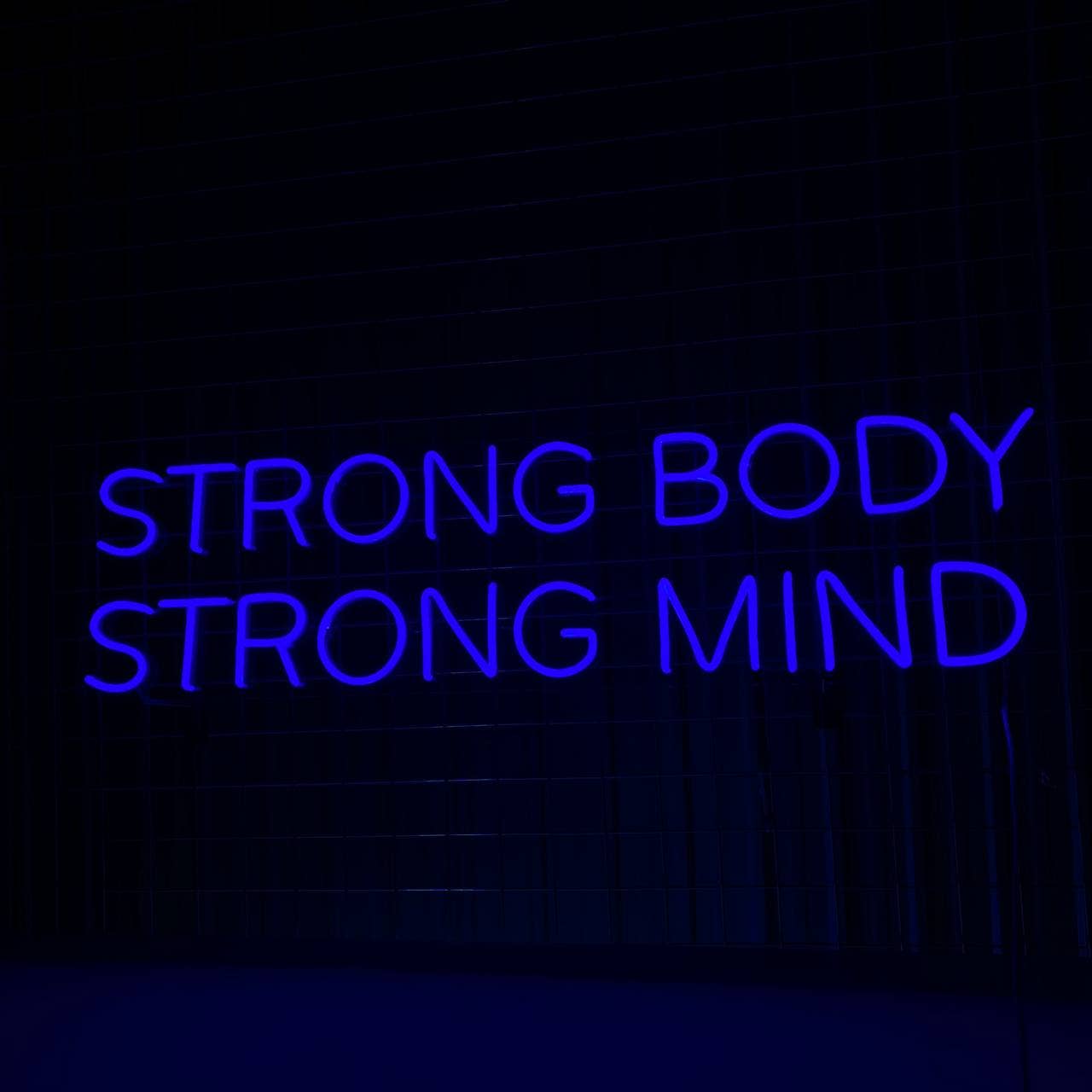Strong Body Strong Mind Neon Sign Wall Art Decoration