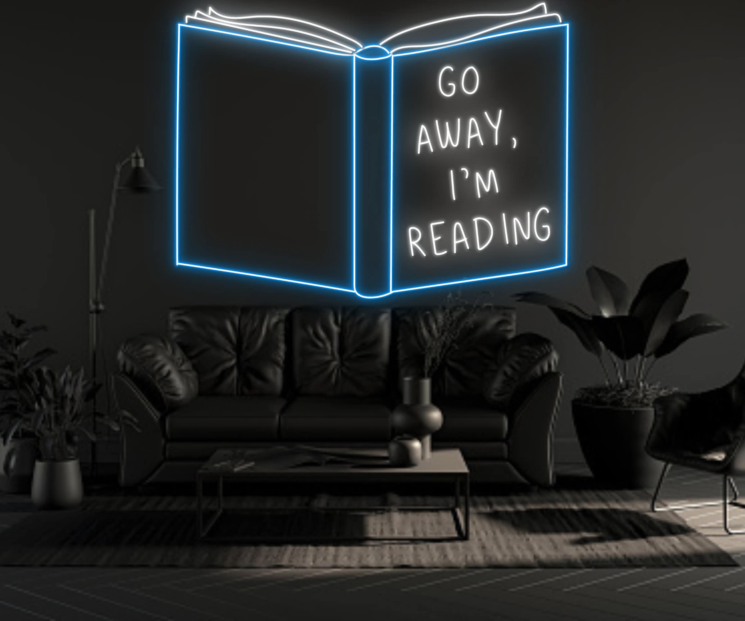 Go Away I'm Reading Neon Sign Bookish Wall Art Decor