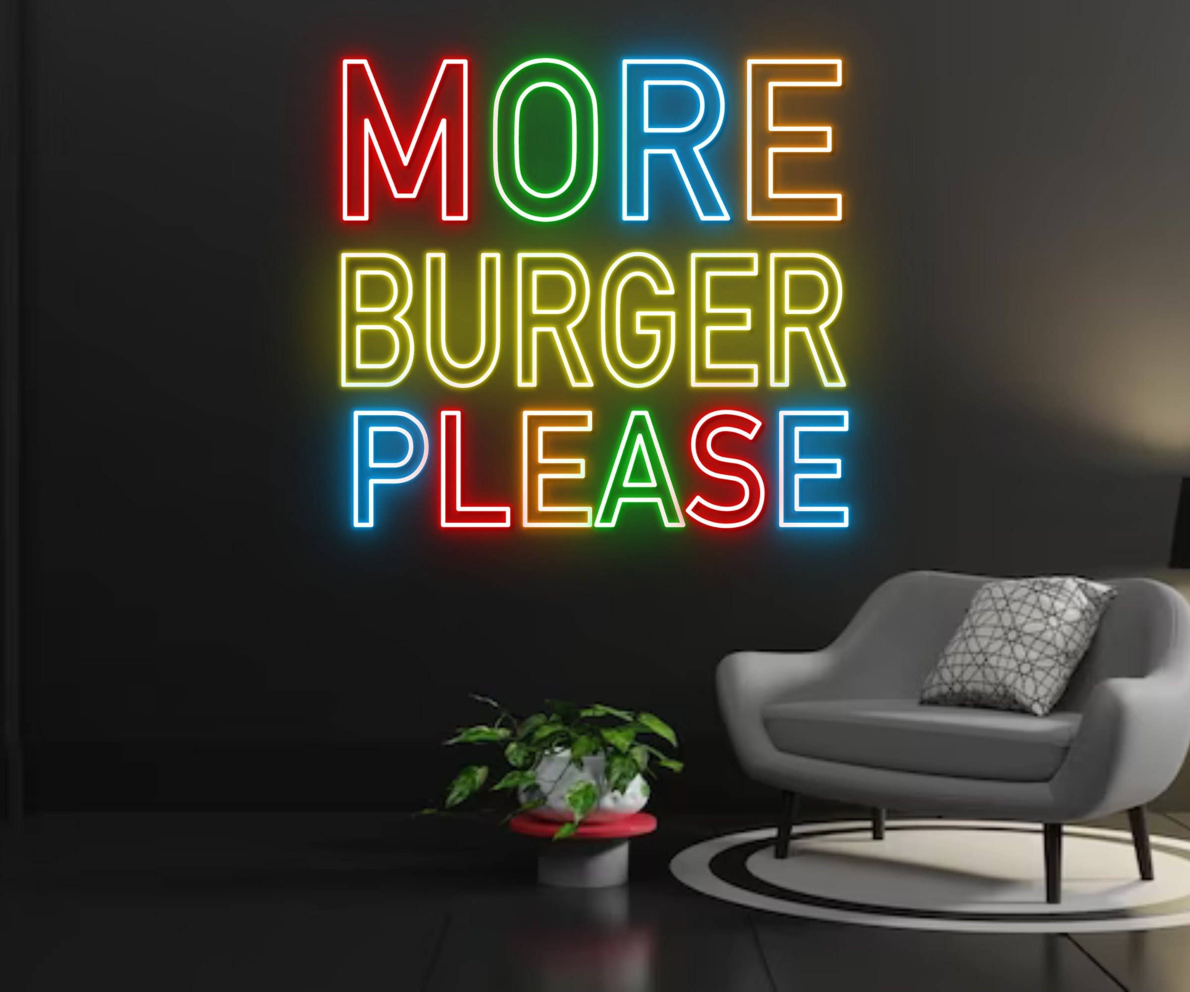 More Burger Please Neon Sign Burger Signboard Decor