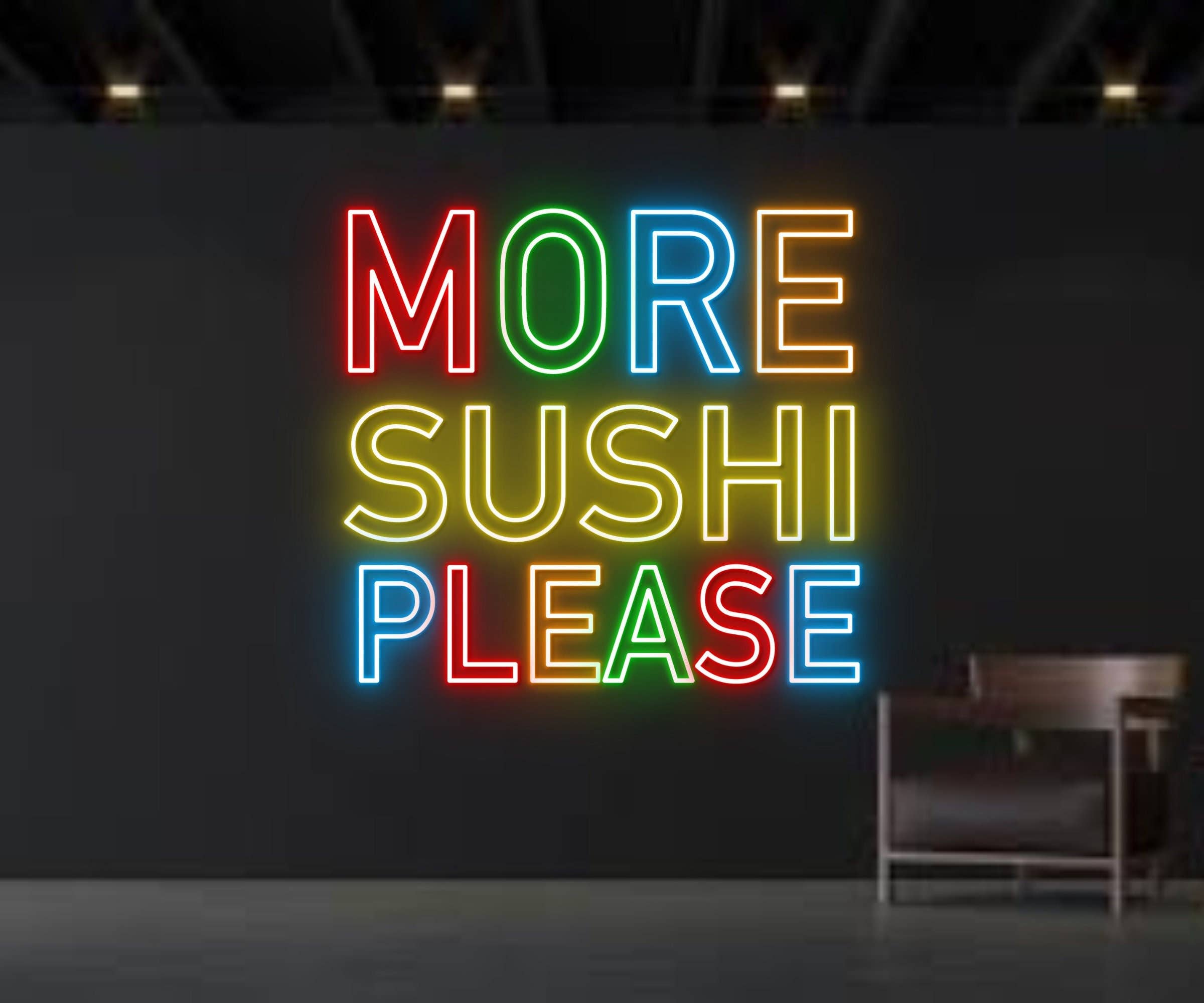 More Sushi Please Neon Signs Japanese Restaurant Decor