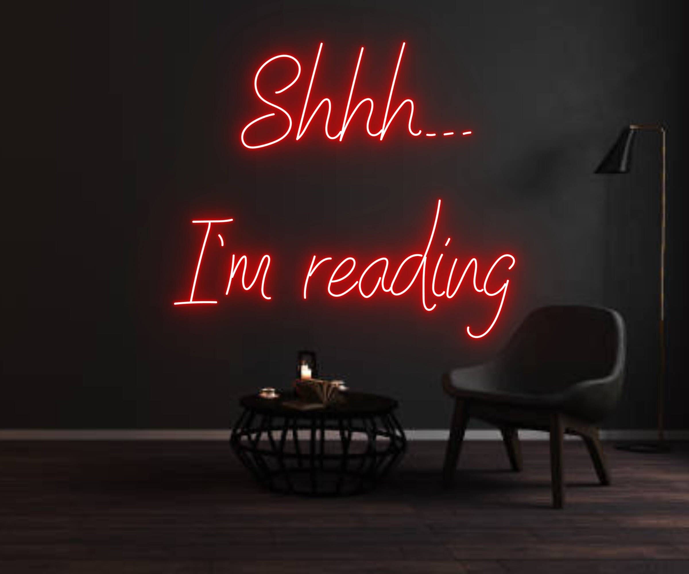 Shhh I'm Reading Neon Sign Bookish Library Decor