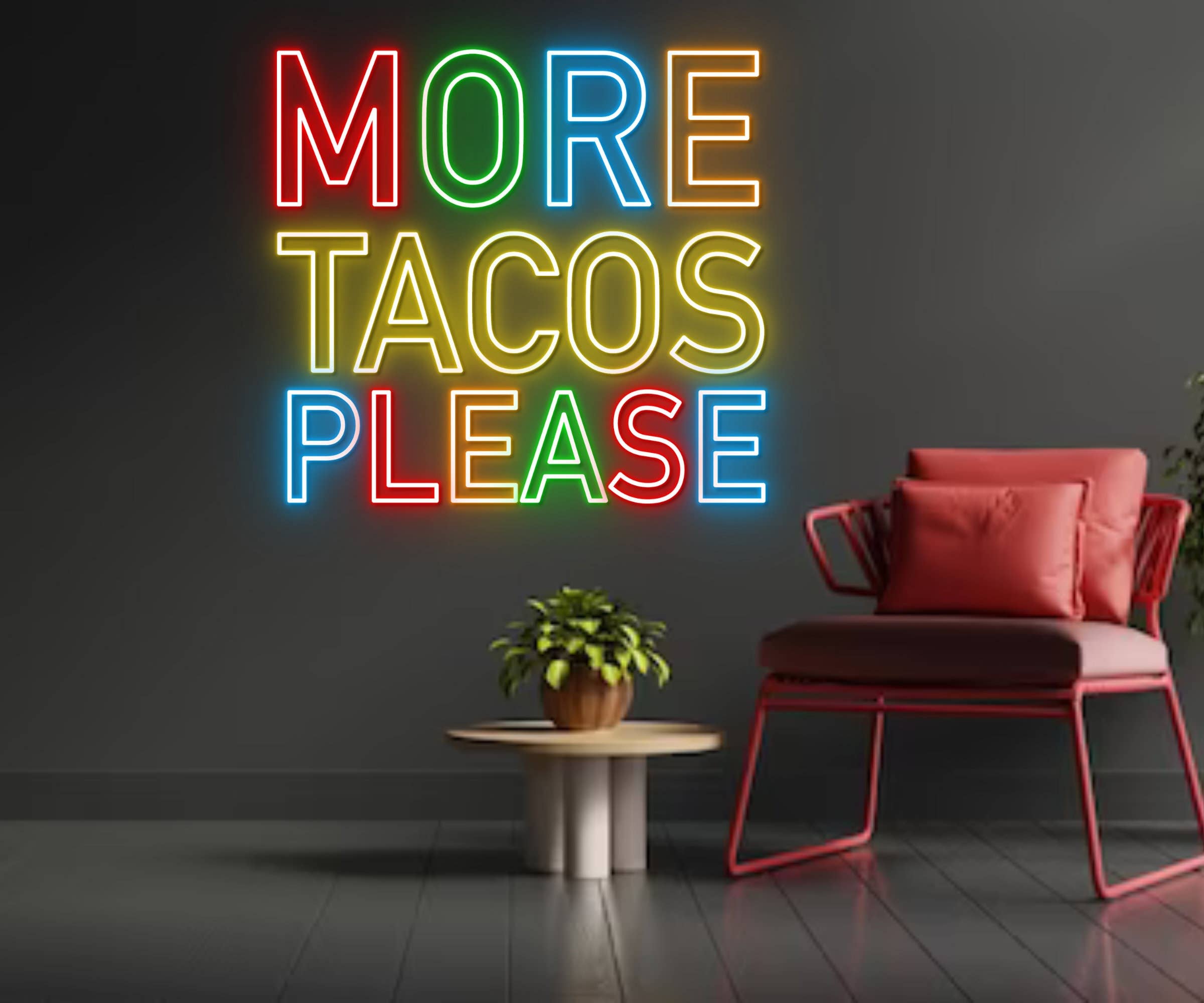 More Tacos Please Neon Sign Mexico Restaurant Wall Decor