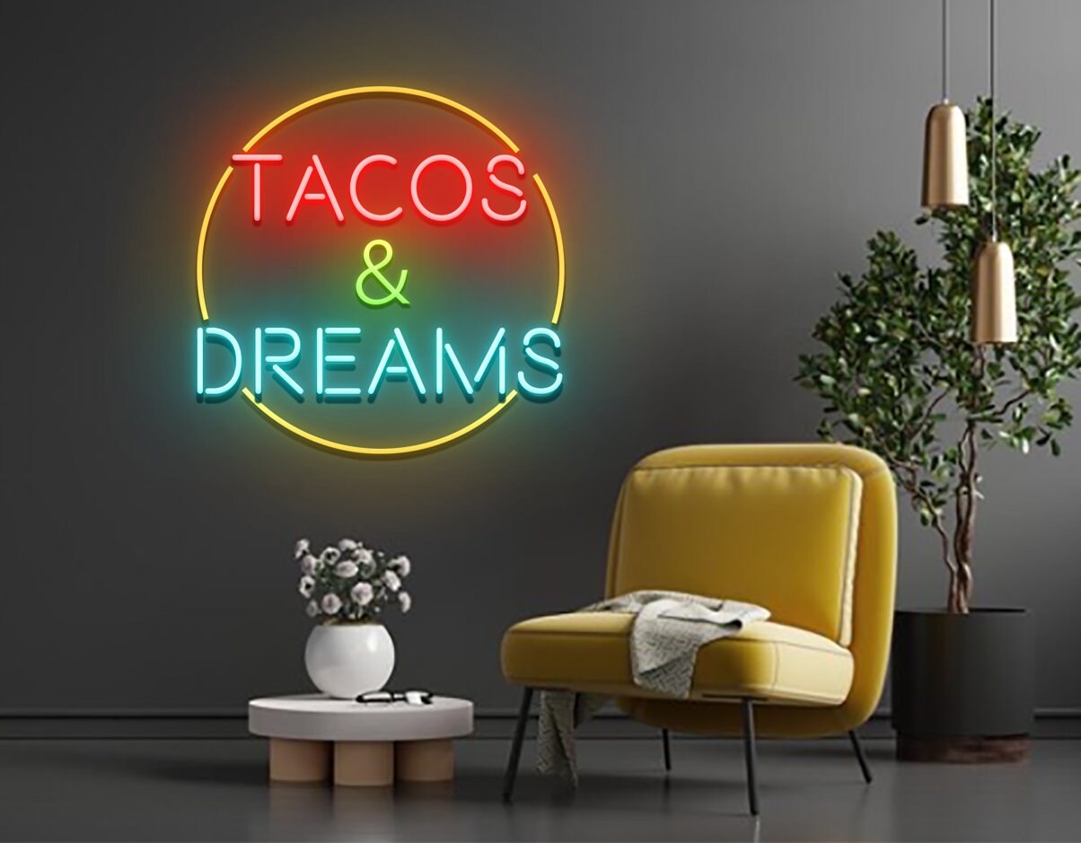 Tacos and Dreams Bar Pub Neon Sign Mexican Food Art