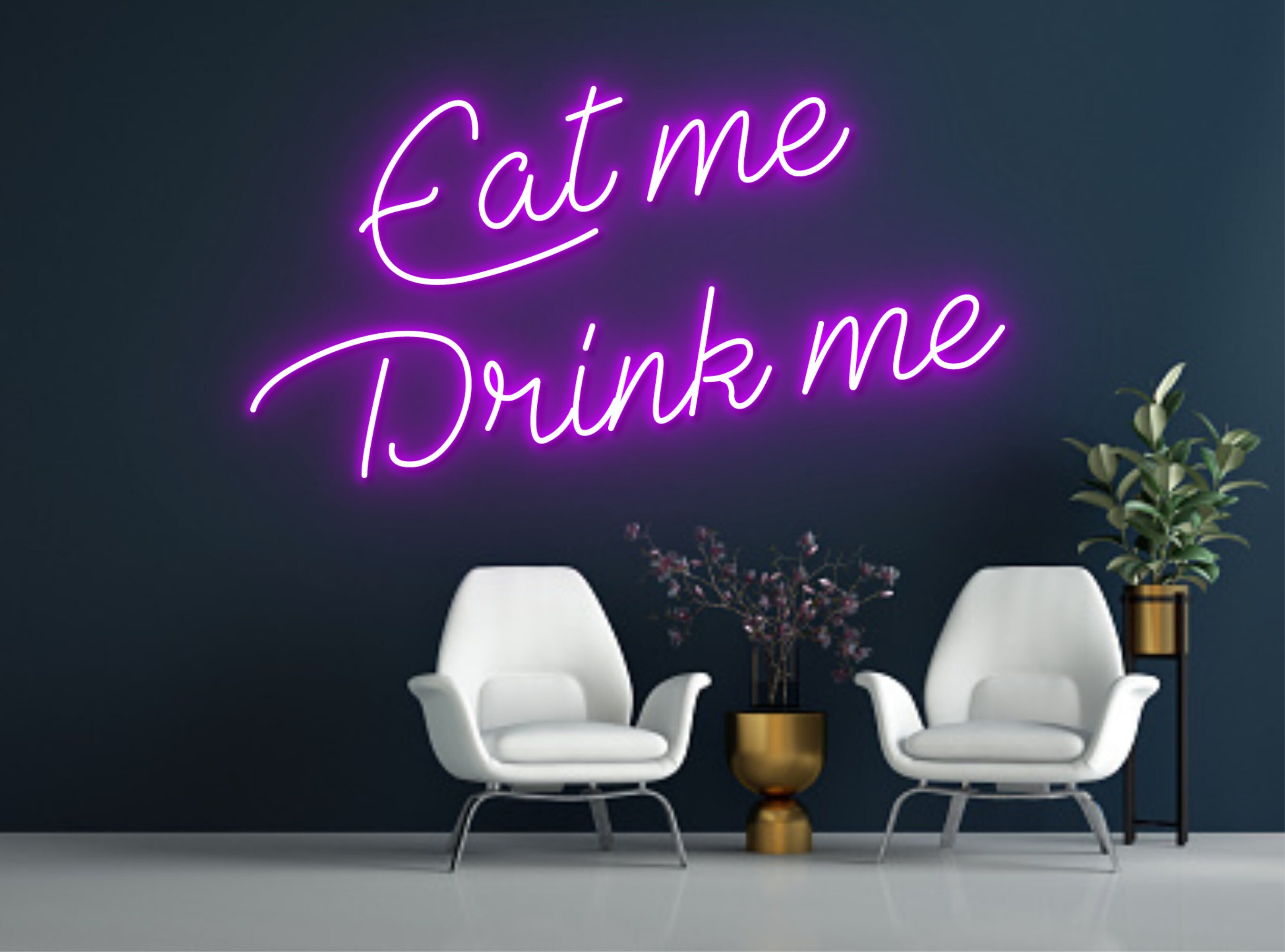 Eat Me Drink Me Neon Signs Decor Business