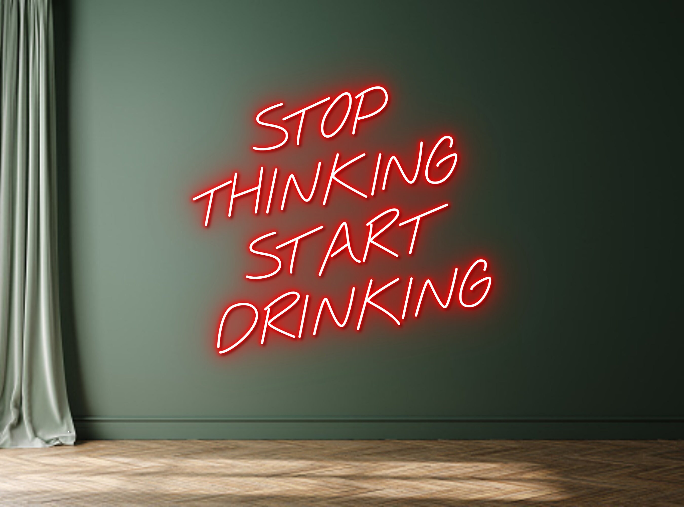 Stop Thinking Star Drinking Neon Signs Decor Business