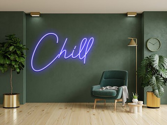 Chill Neon Sign