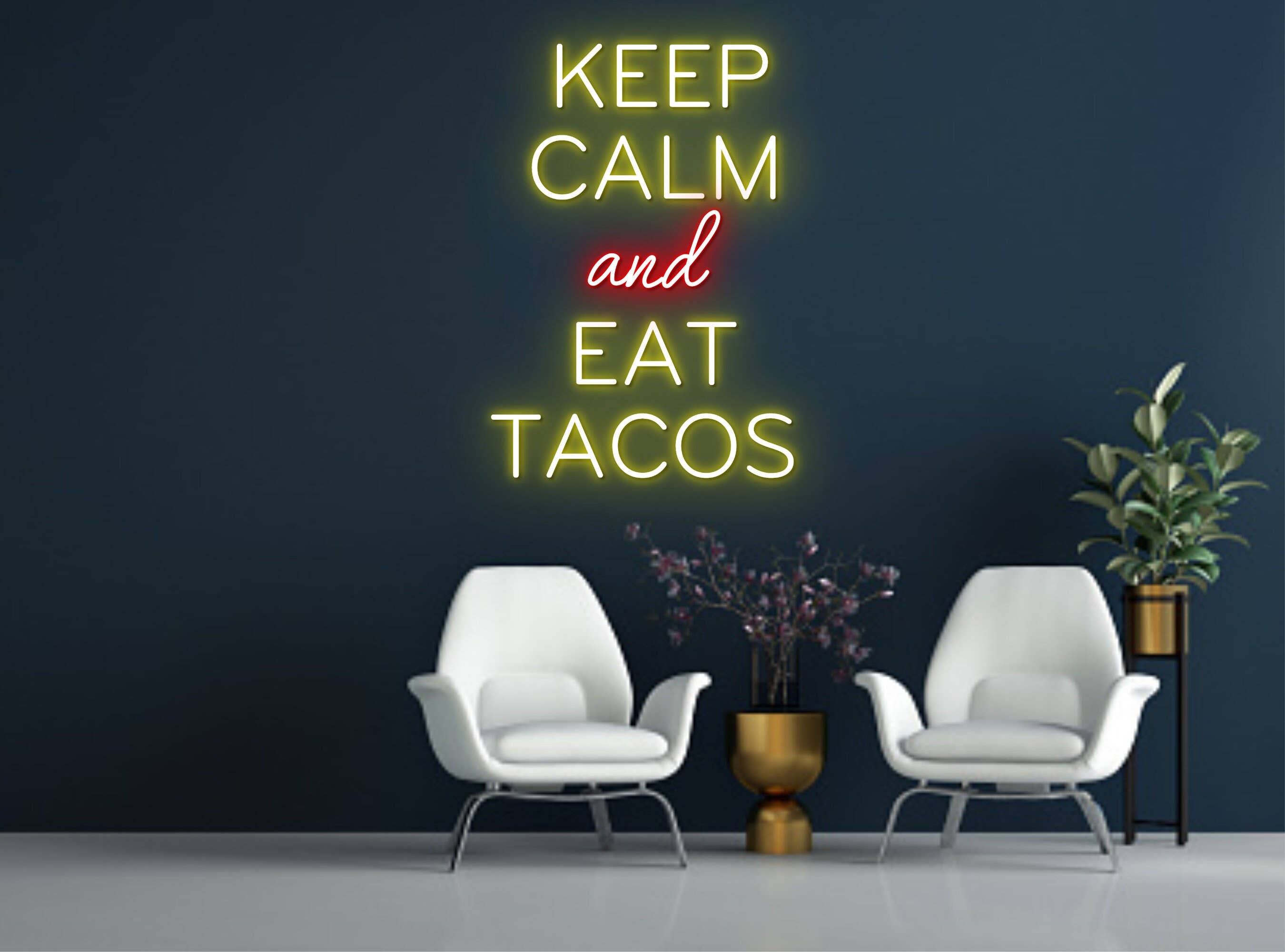 Keep Calm Eat Tacos Neon Sign Mexico Restaurant Wall Decor