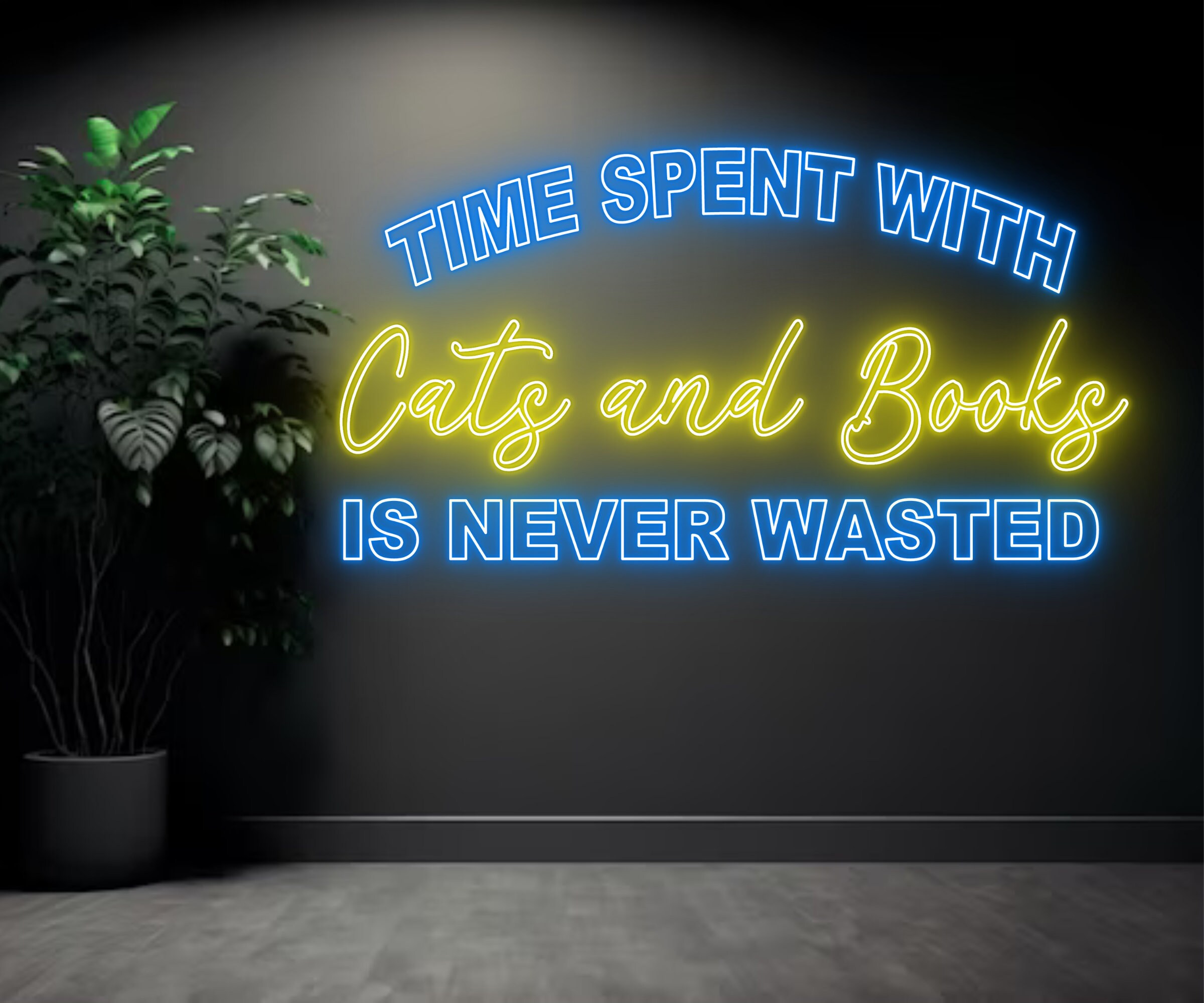 Time Spent With Cat Neon Signs