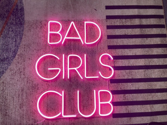 Bad Girls Club Neon Sign