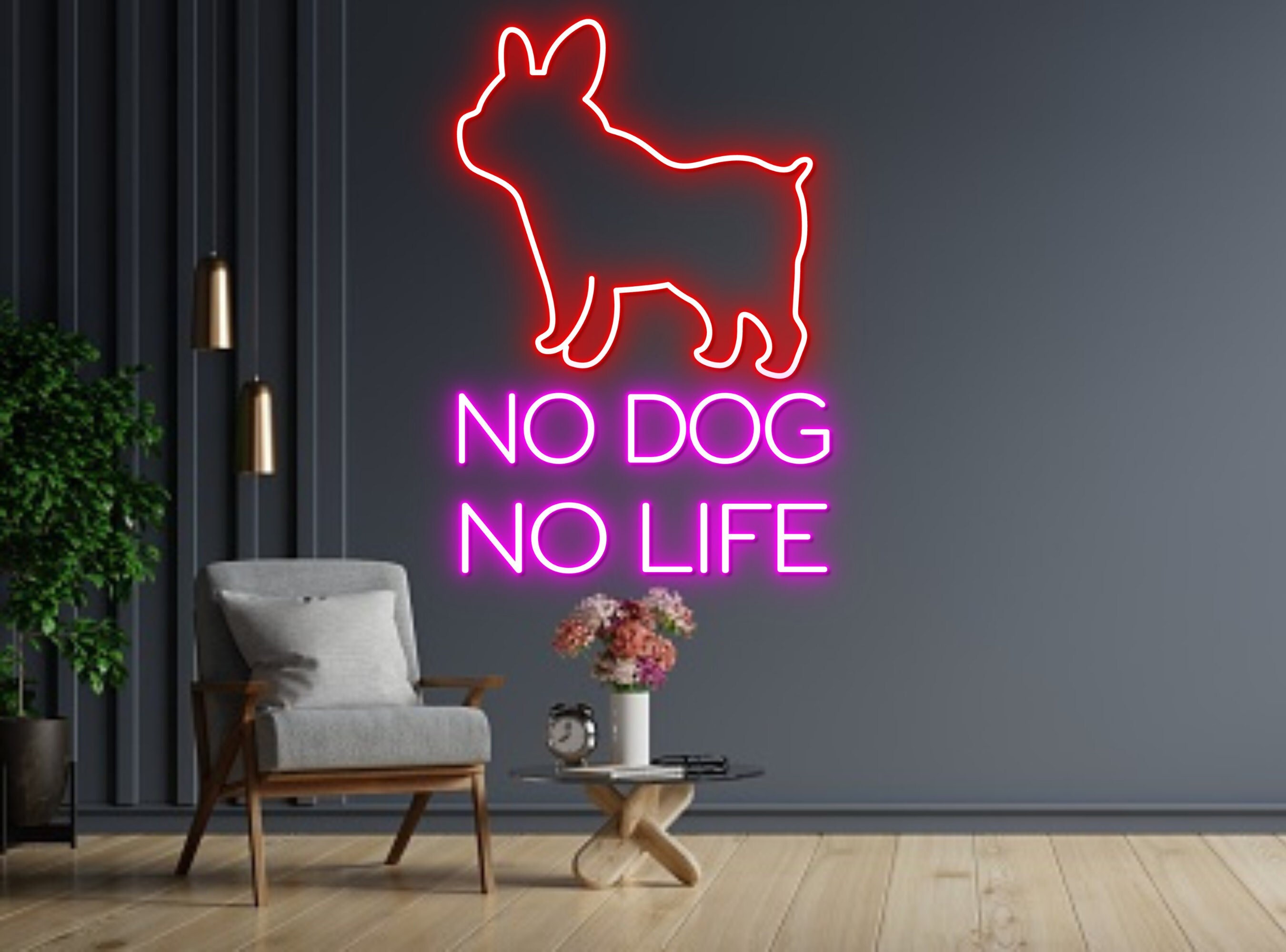 No Dog No Life Pug French Bulldog Neon Sign