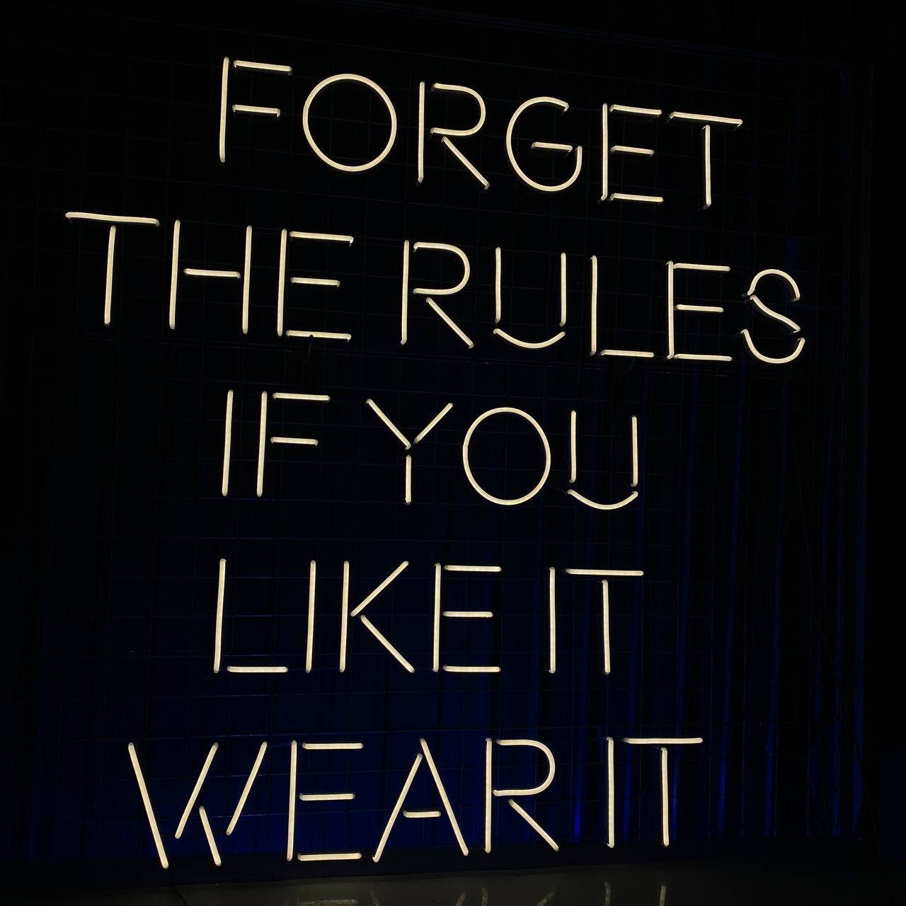 Forger The Rules If You Like It Wear It Neon Sign Decoration