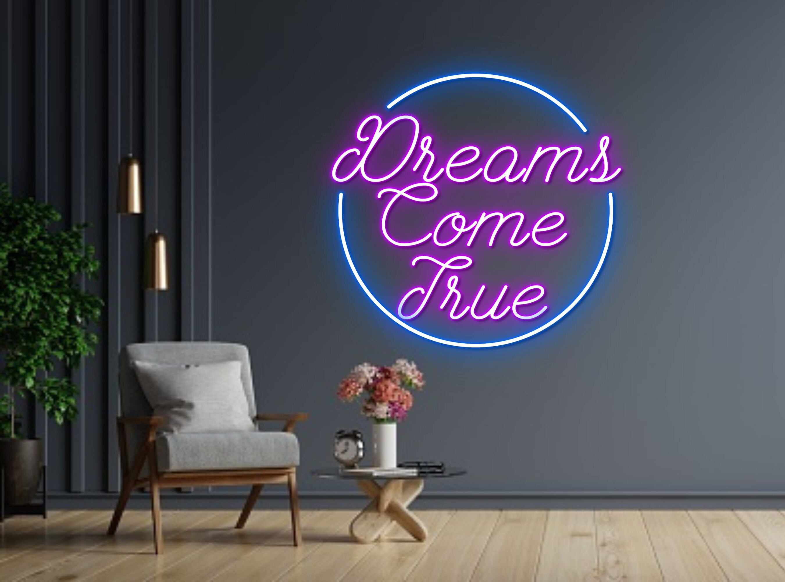Dream Come True Neon Sign