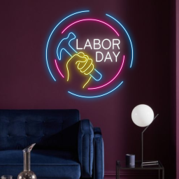 Labor Day Neon Sign Office Wall Art Decor