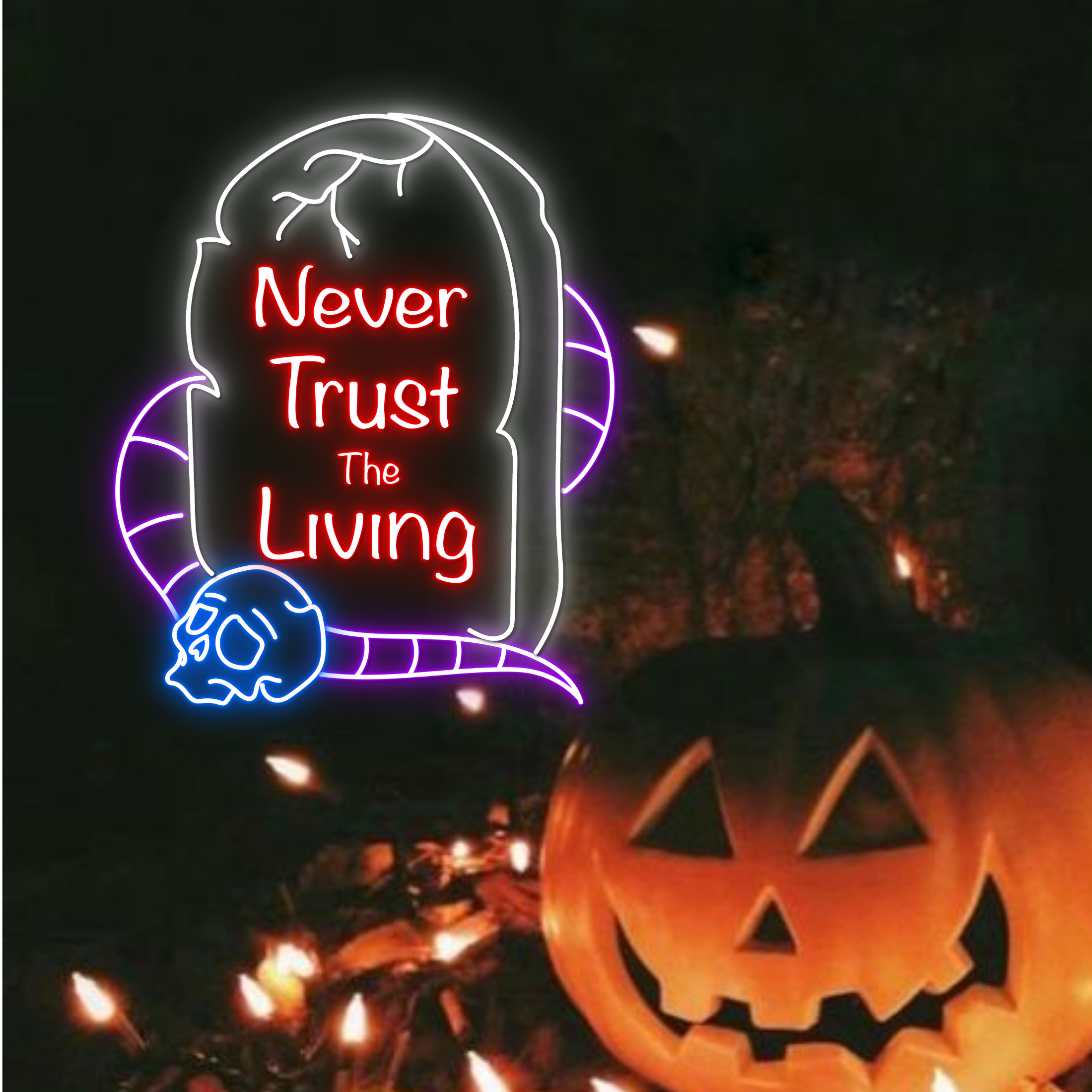 Never Trust The Living Neon Sign Halloween Lights Decor