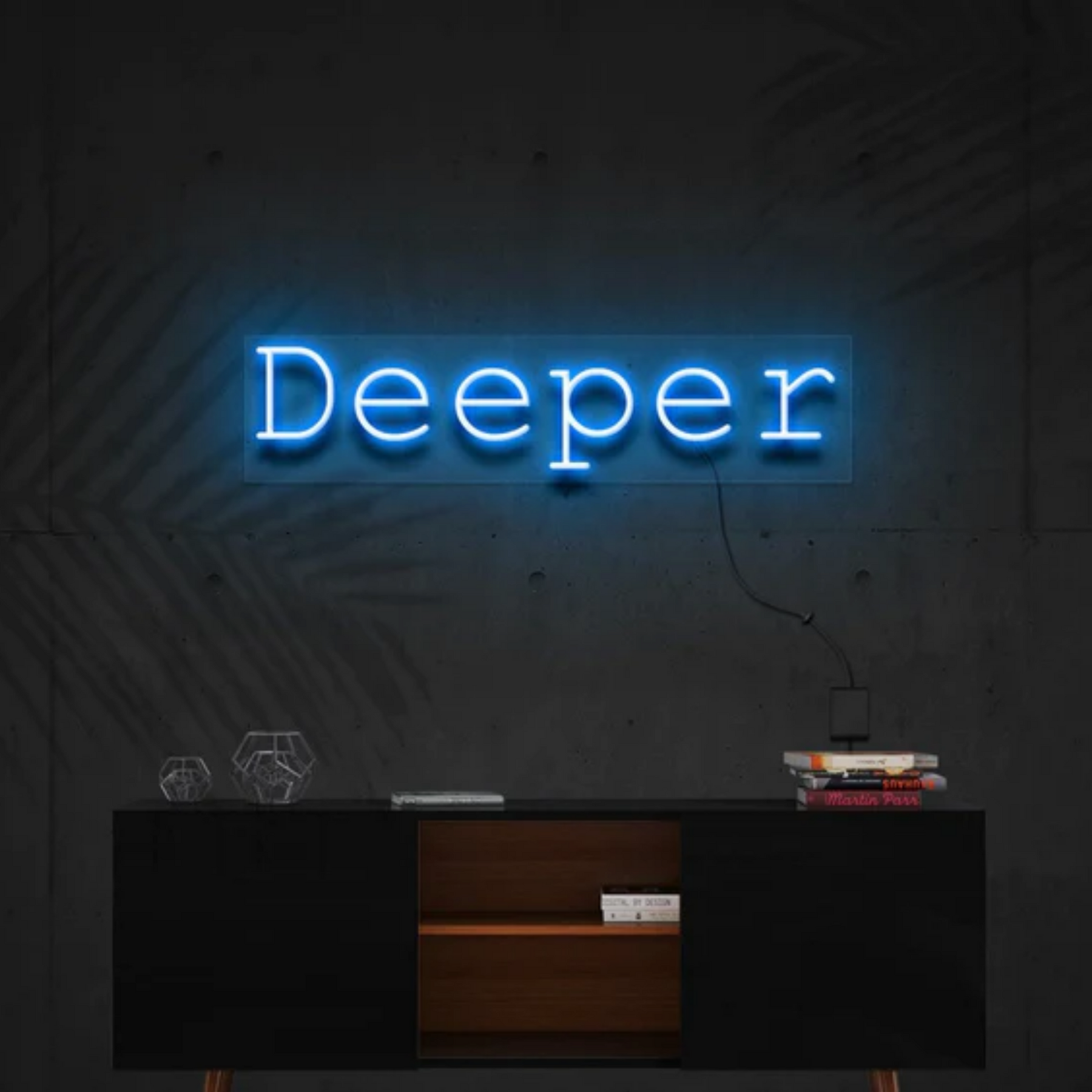Deeper Neon Sign