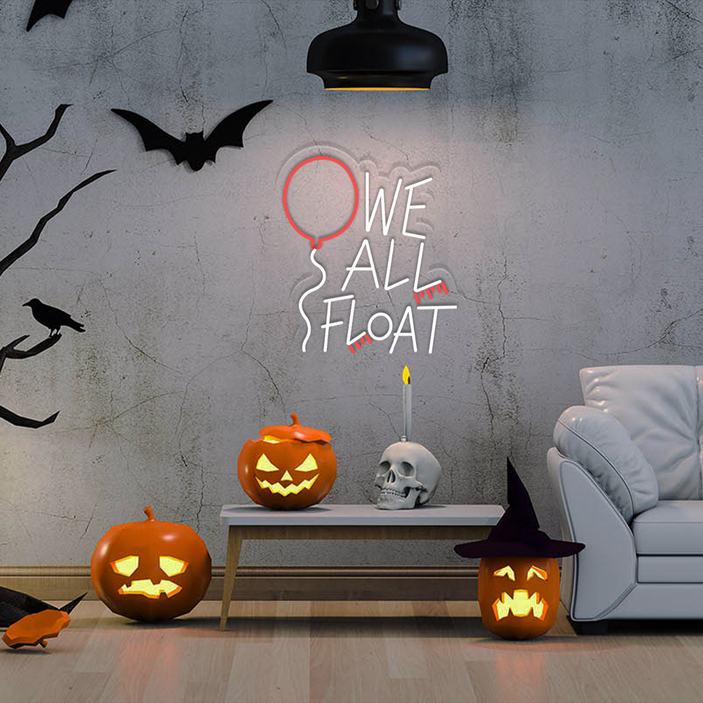 We All Float Neon Sign Halloween Wall Art Sign Decor