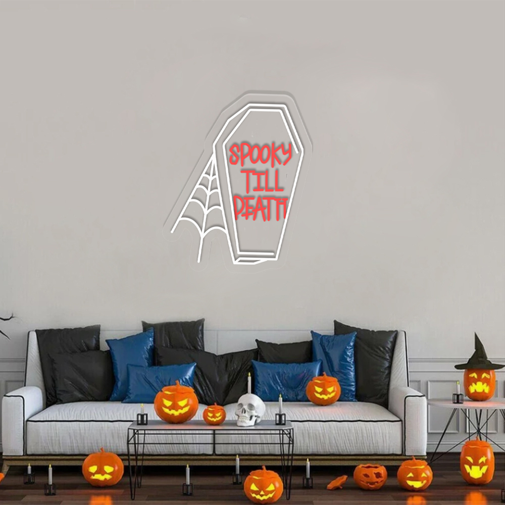 Spooky Till Death Neon Sign Wall Art Sign Decor