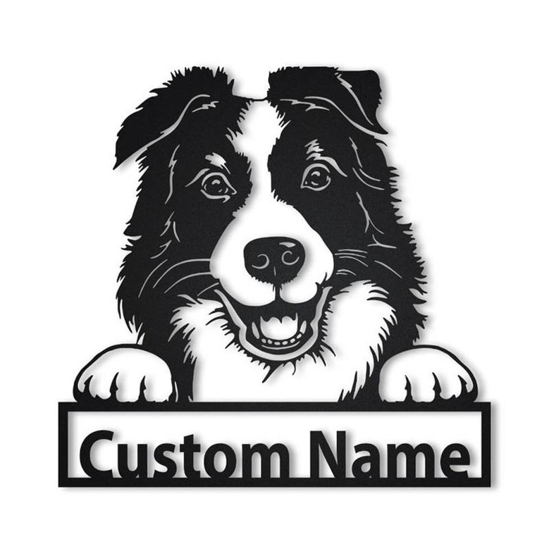 Personalized Border Collie Dog Metal Sign Art | Custom Border Collie Dog Metal Sign | Dog Gift | Birthday Gift | Animal Funny