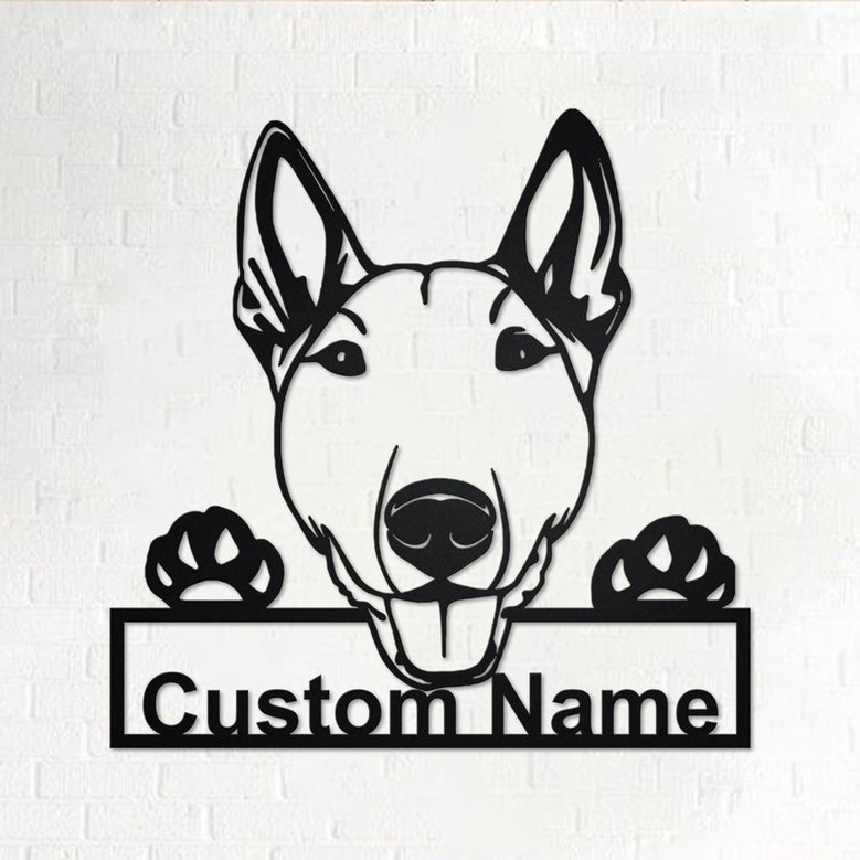 Personalized Bull Terrier Metal Sign | Bull Terrier Metal Wall Art | Dog Metal Sign | Dog Lover Gift | Custom Dog | Bull Terrier