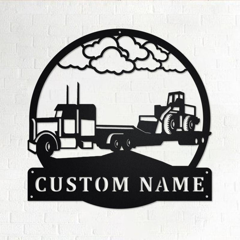 Custom Semi Loader Truck Metal Wall Art, Personalized Truck Driver Name Sign Decoration For Room, Semi Loader Truck Home Decor,Custom Truck