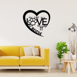 You Can't Buy Love But You Can Rescue It Heart Metal Sign